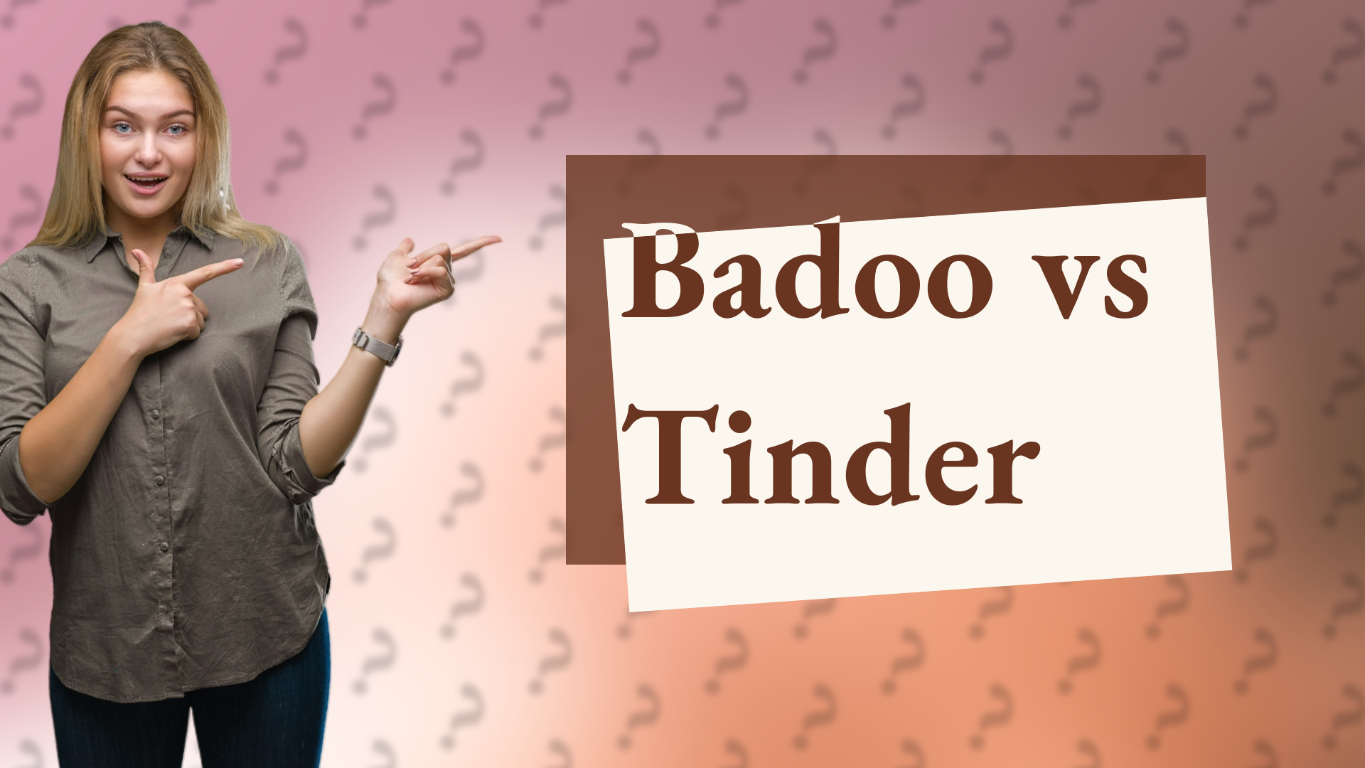 Badoo vs Tinder