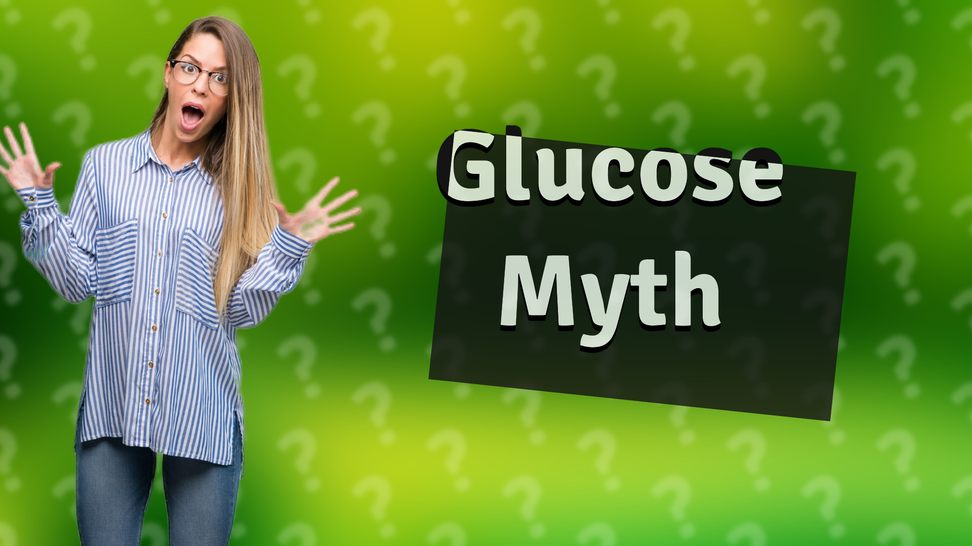 Glucose Myth