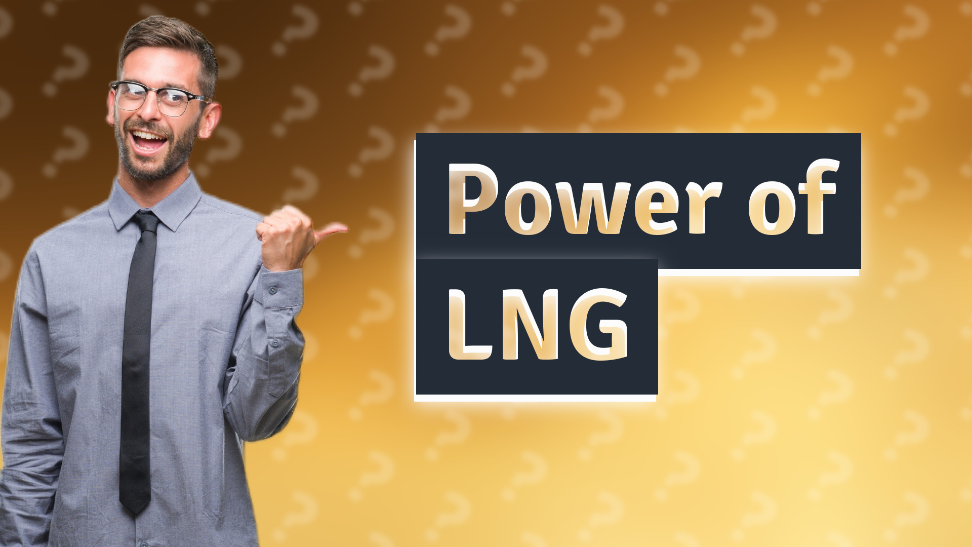 Power of LNG