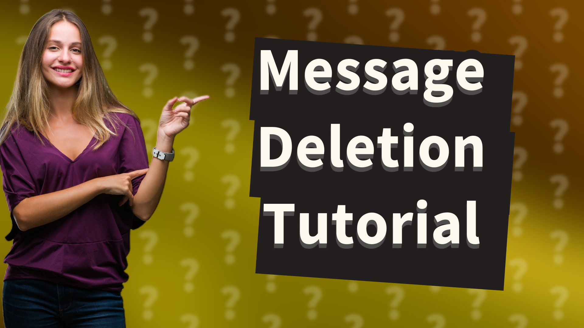 Message Deletion Tutorial
