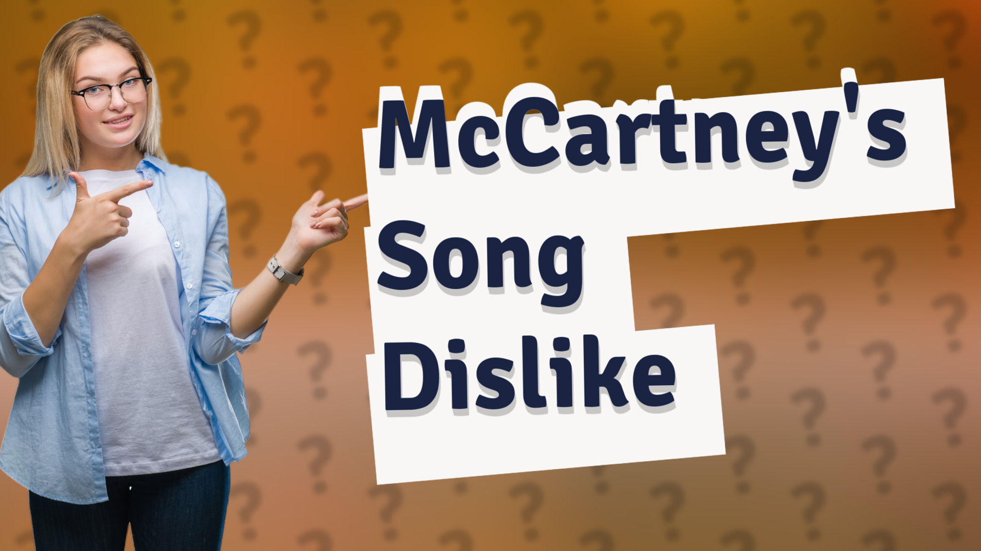 McCartney's Song Dislike