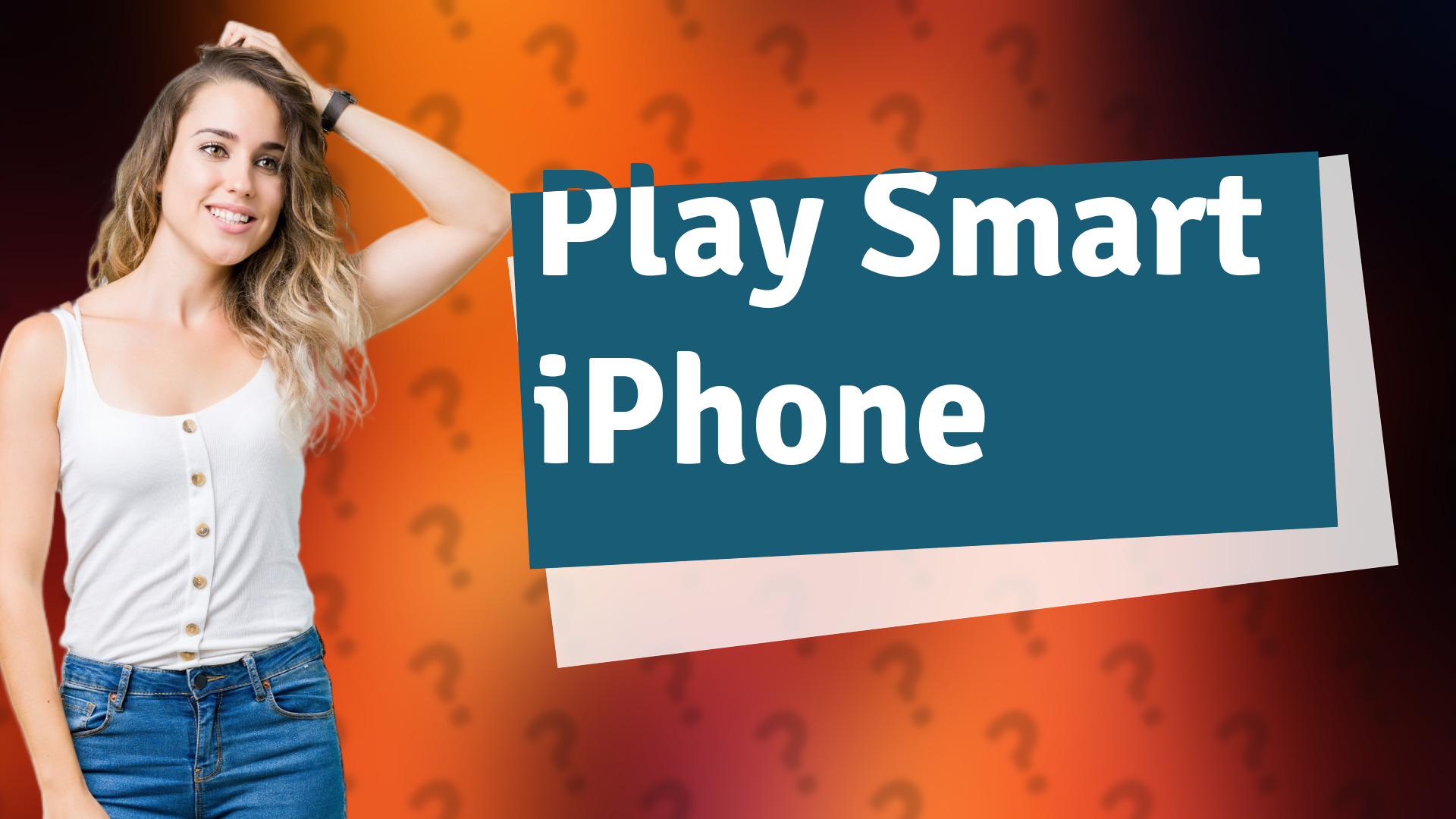 Play Smart iPhone