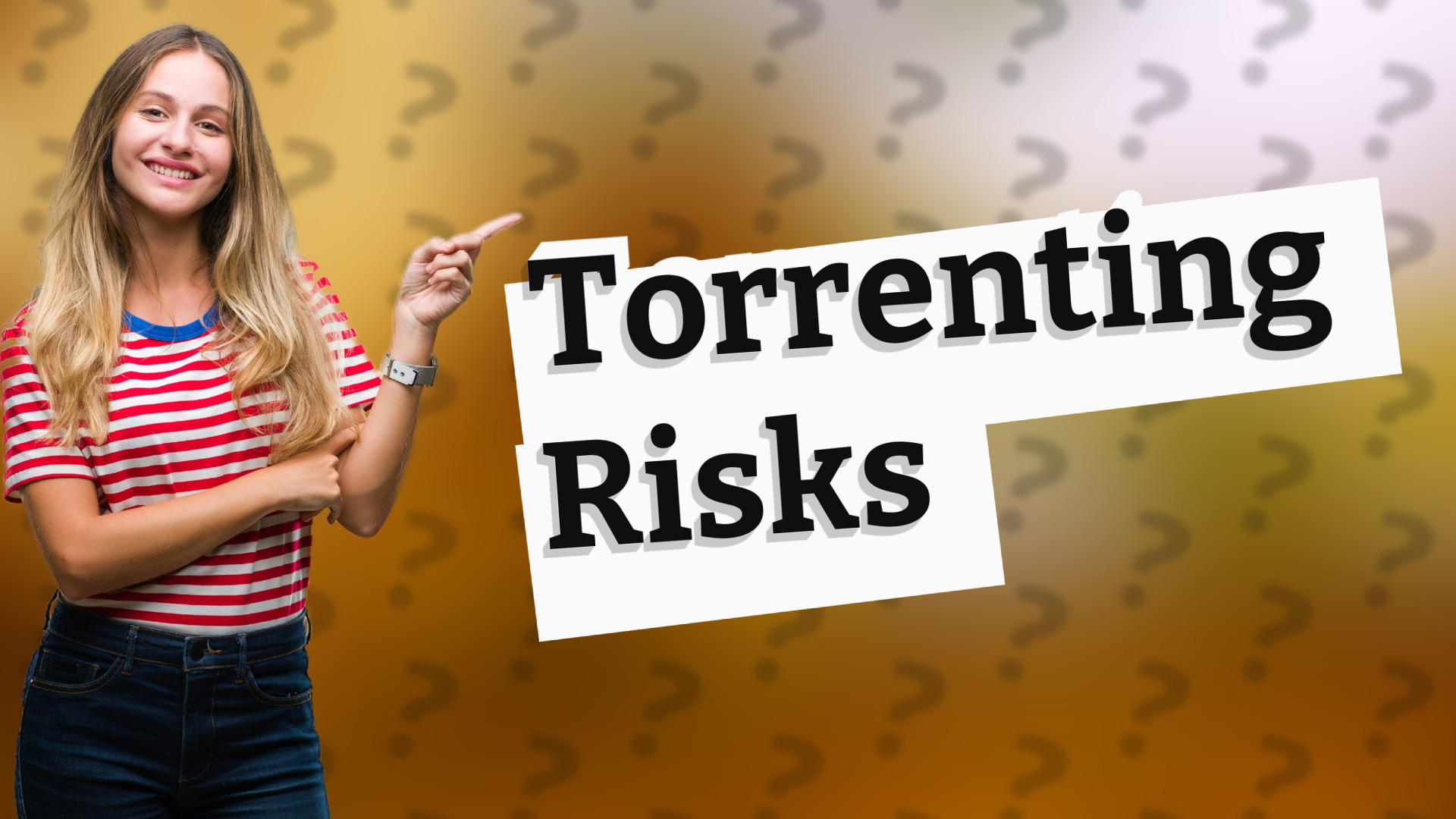 Torrenting Risks