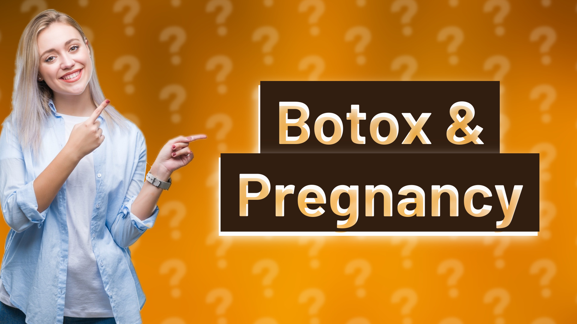 Botox & Pregnancy