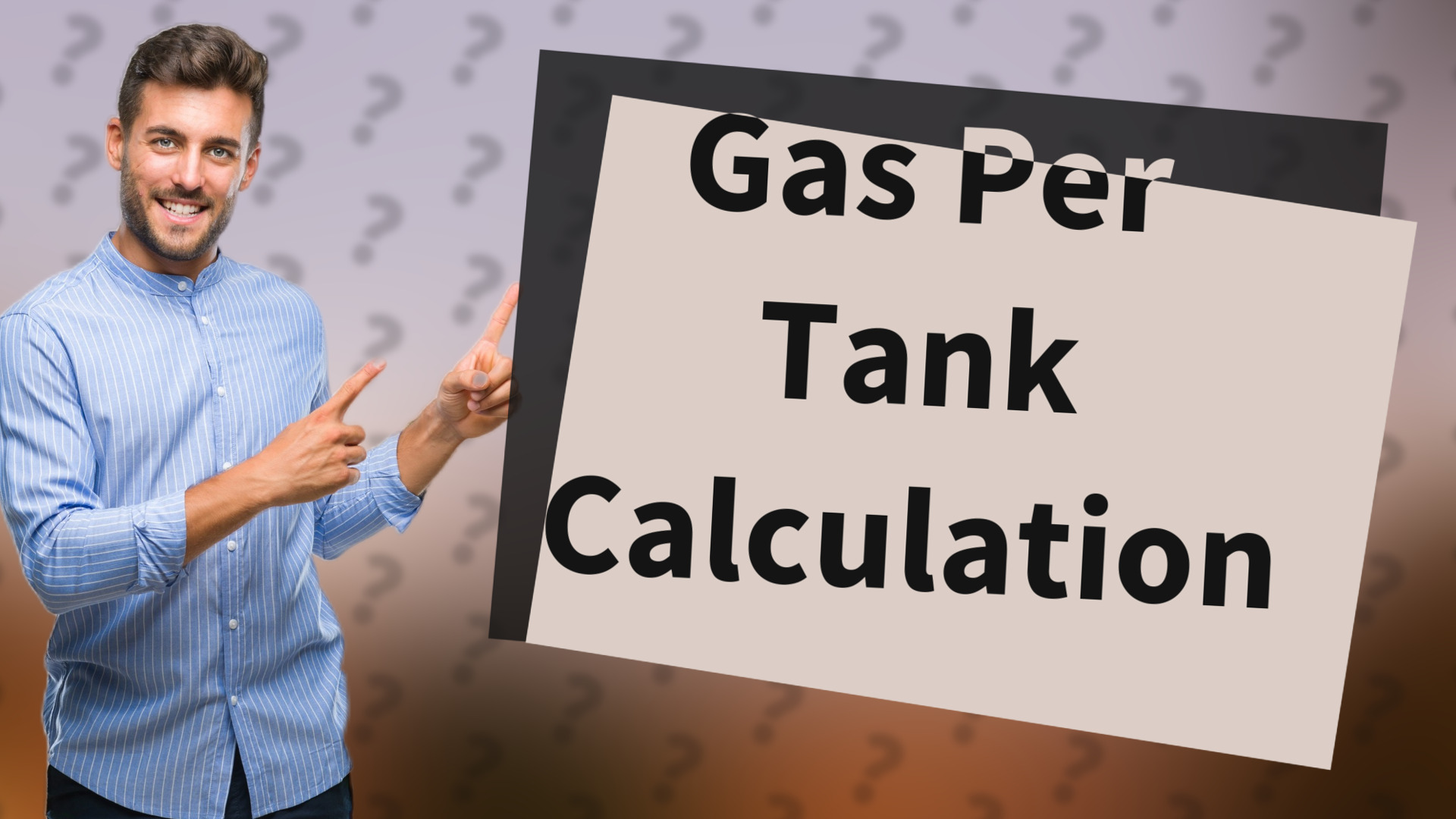 Gas Per Tank Calculation