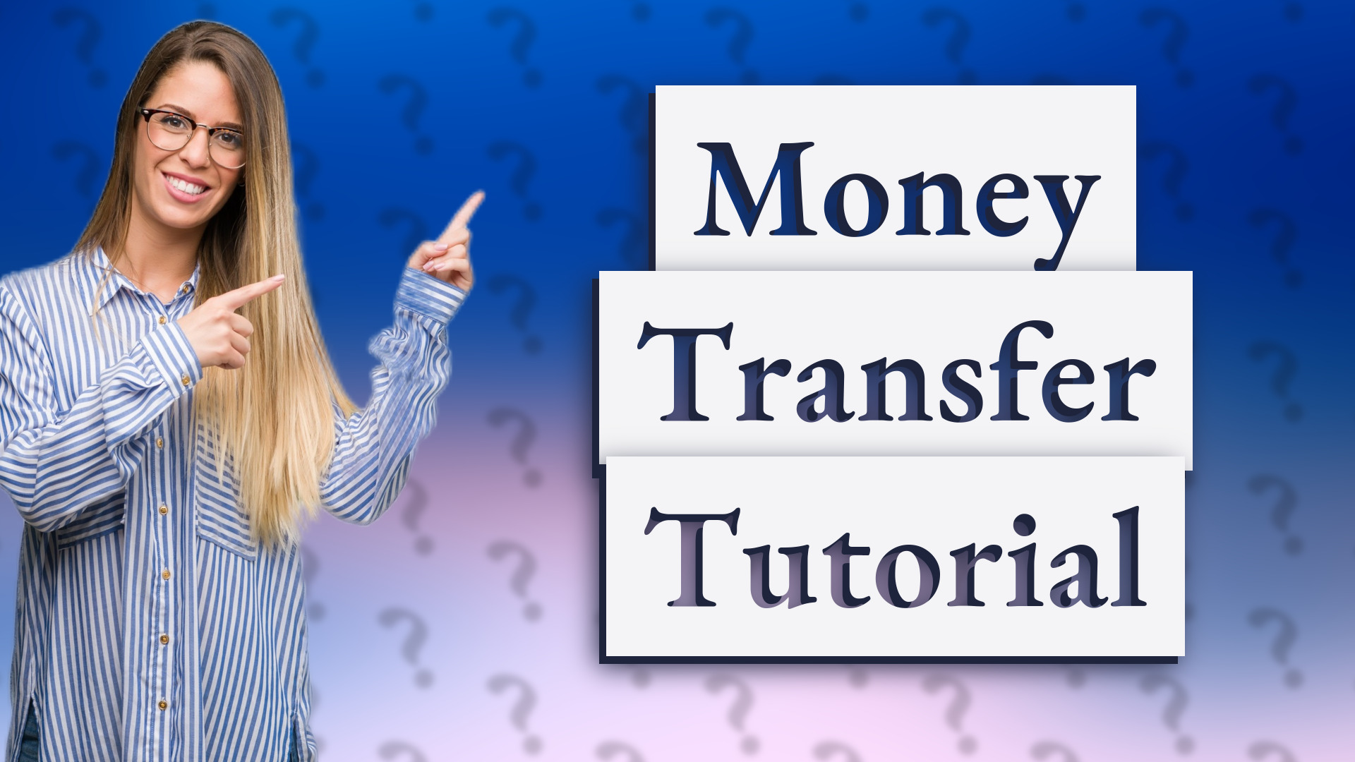 Money Transfer Tutorial
