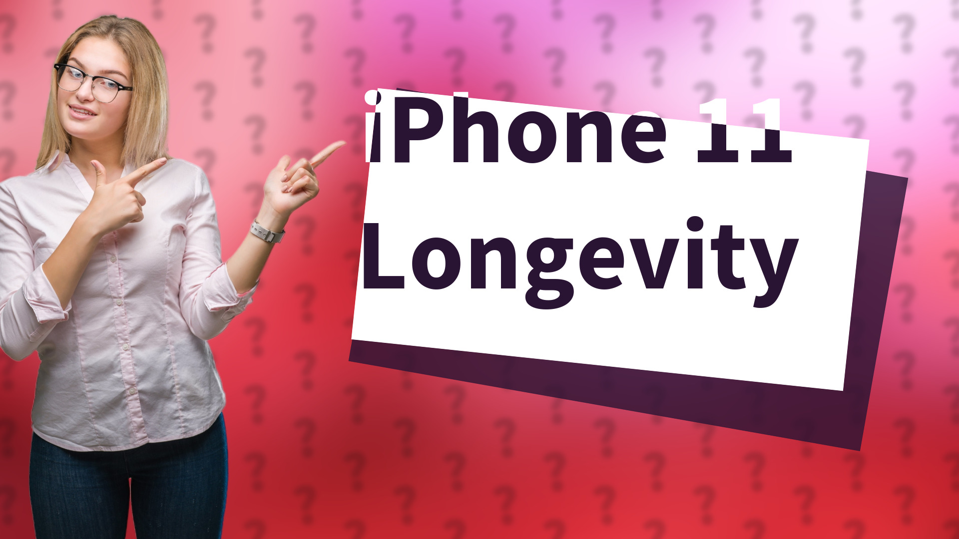 iPhone 11 Longevity