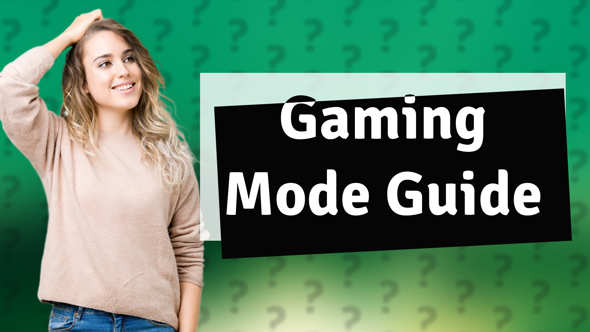 Gaming Mode Guide