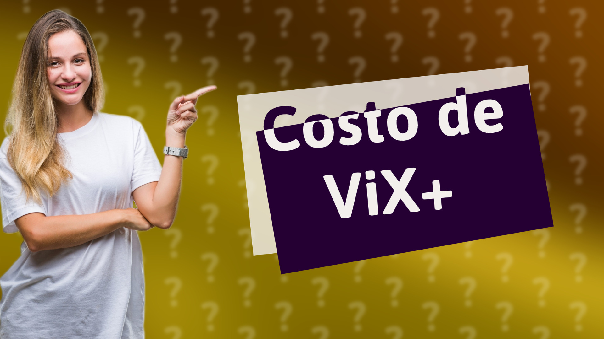 Costo de ViX+