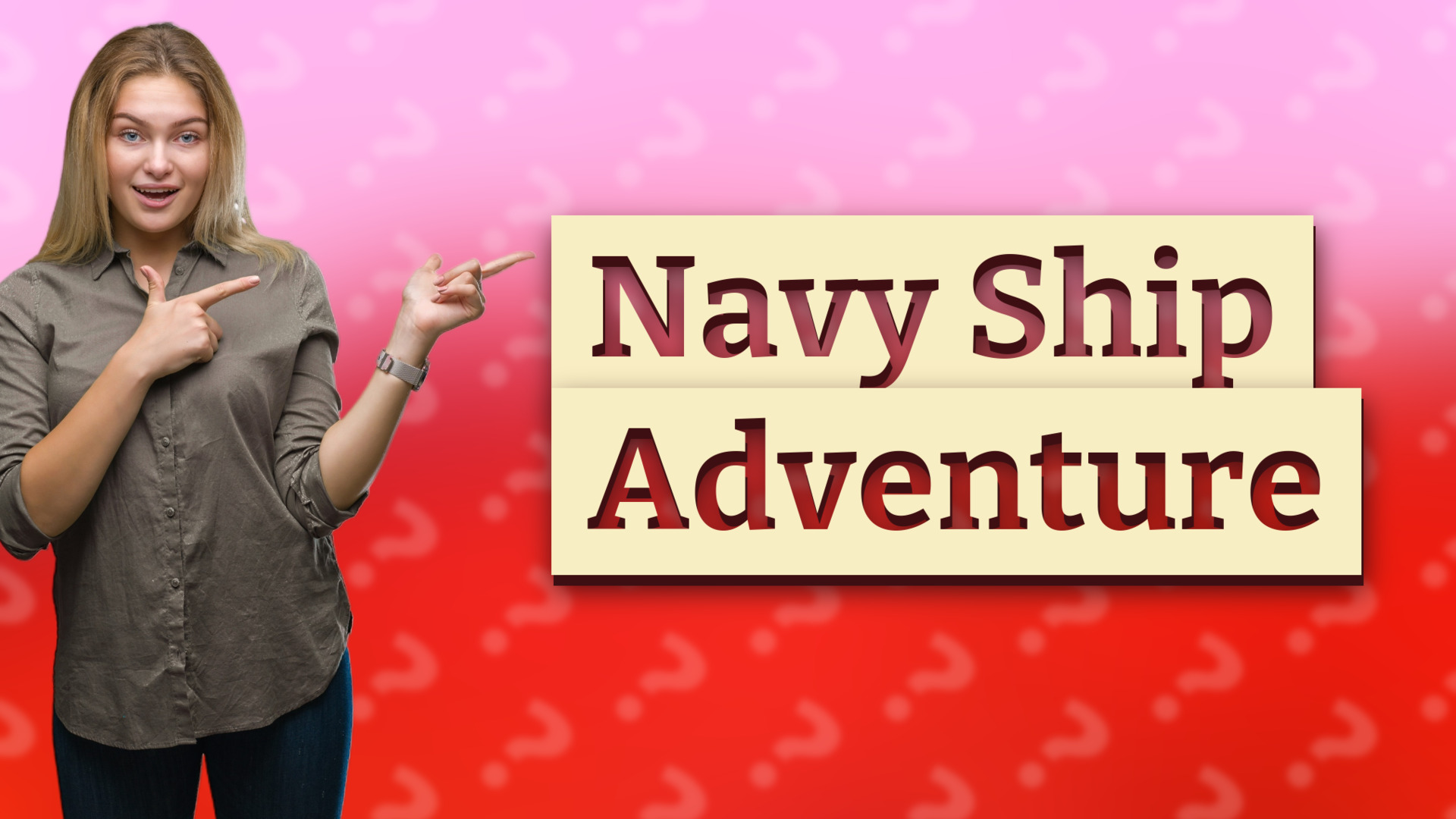 Navy Ship Adventure