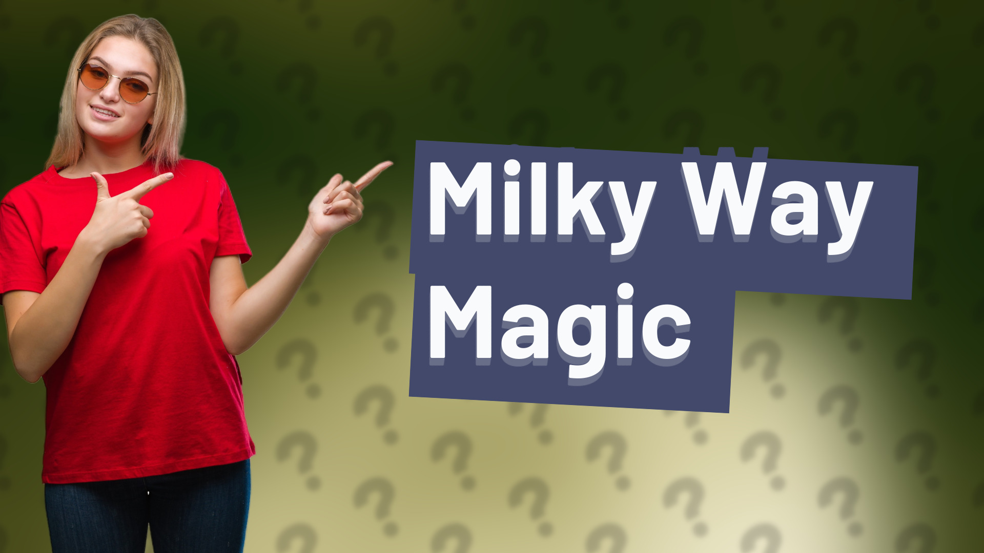 Milky Way Magic