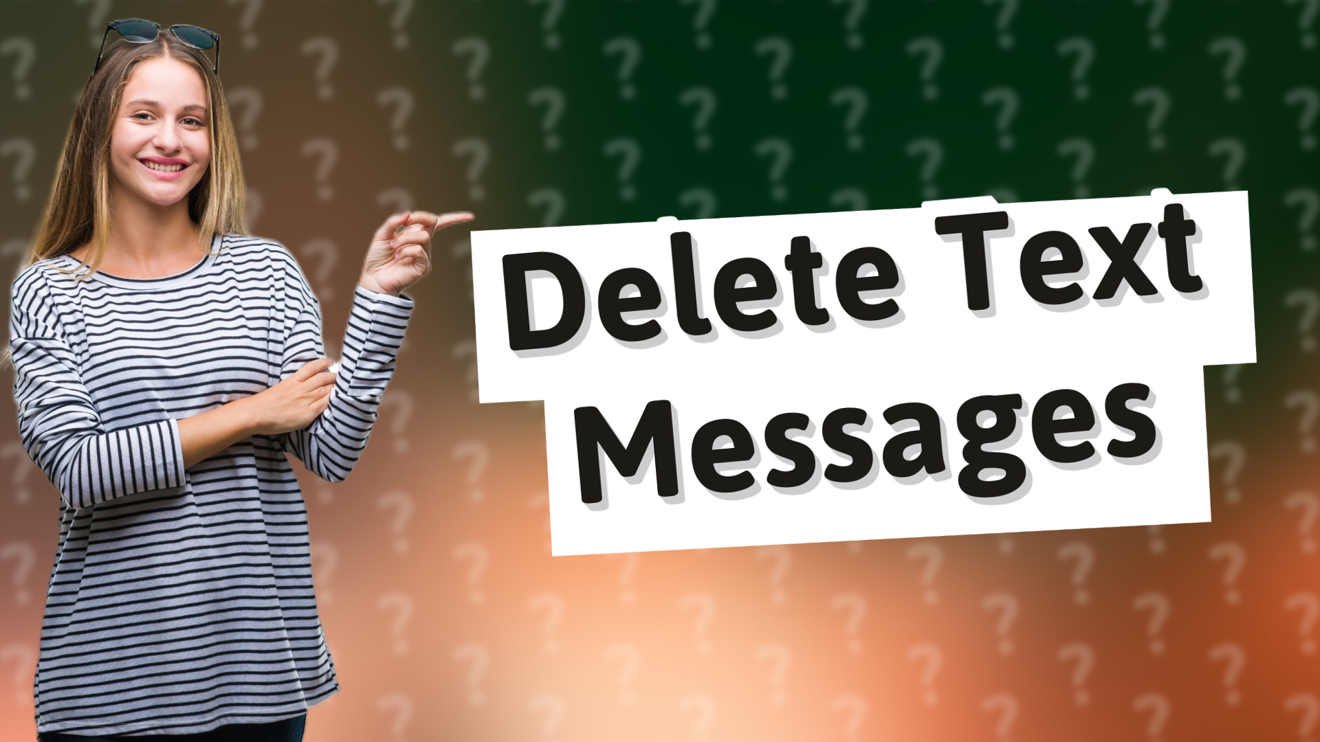 Delete Text Messages