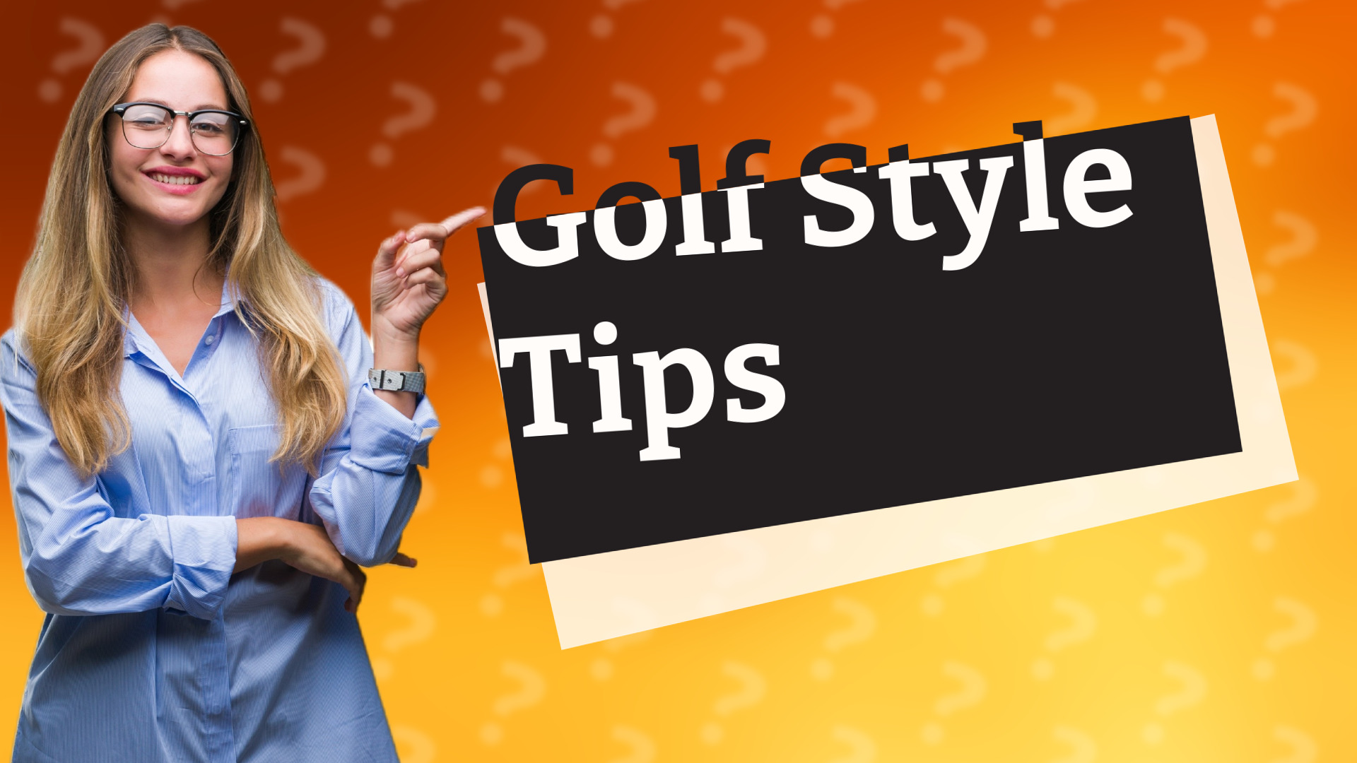 Golf Style Tips