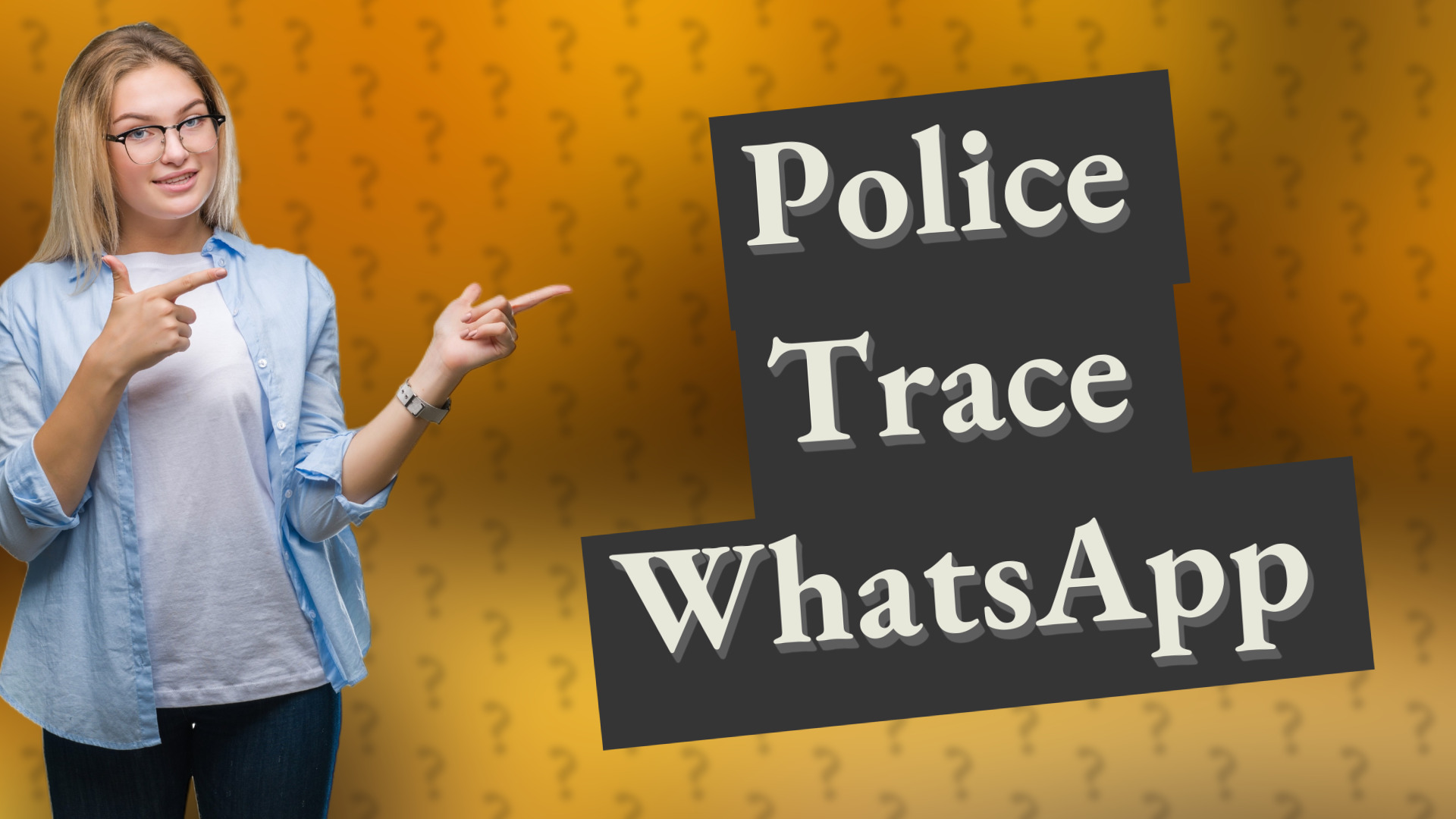 Police Trace WhatsApp