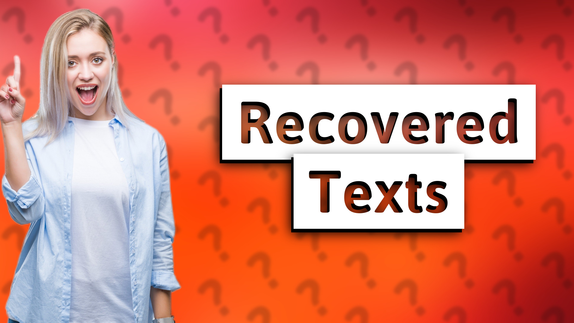 Recovered Texts