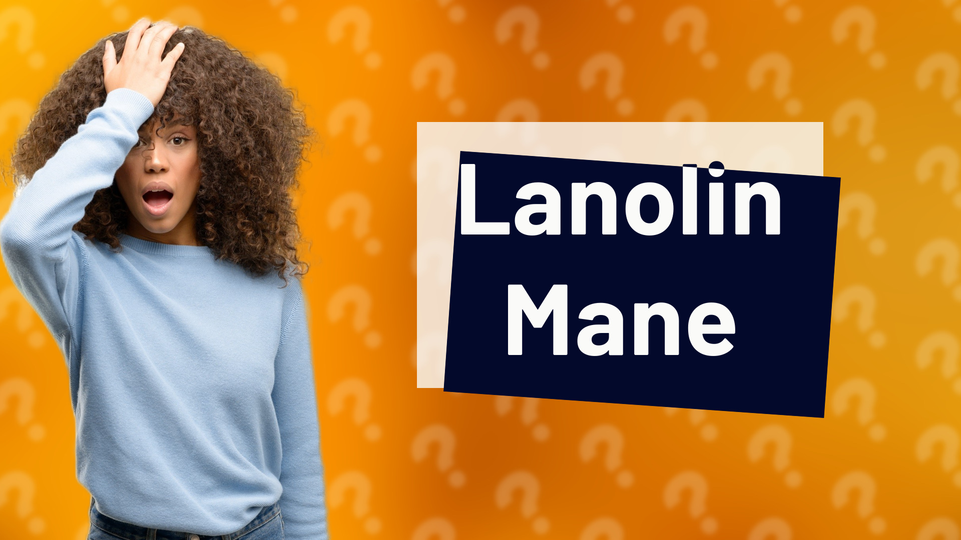 Lanolin Mane