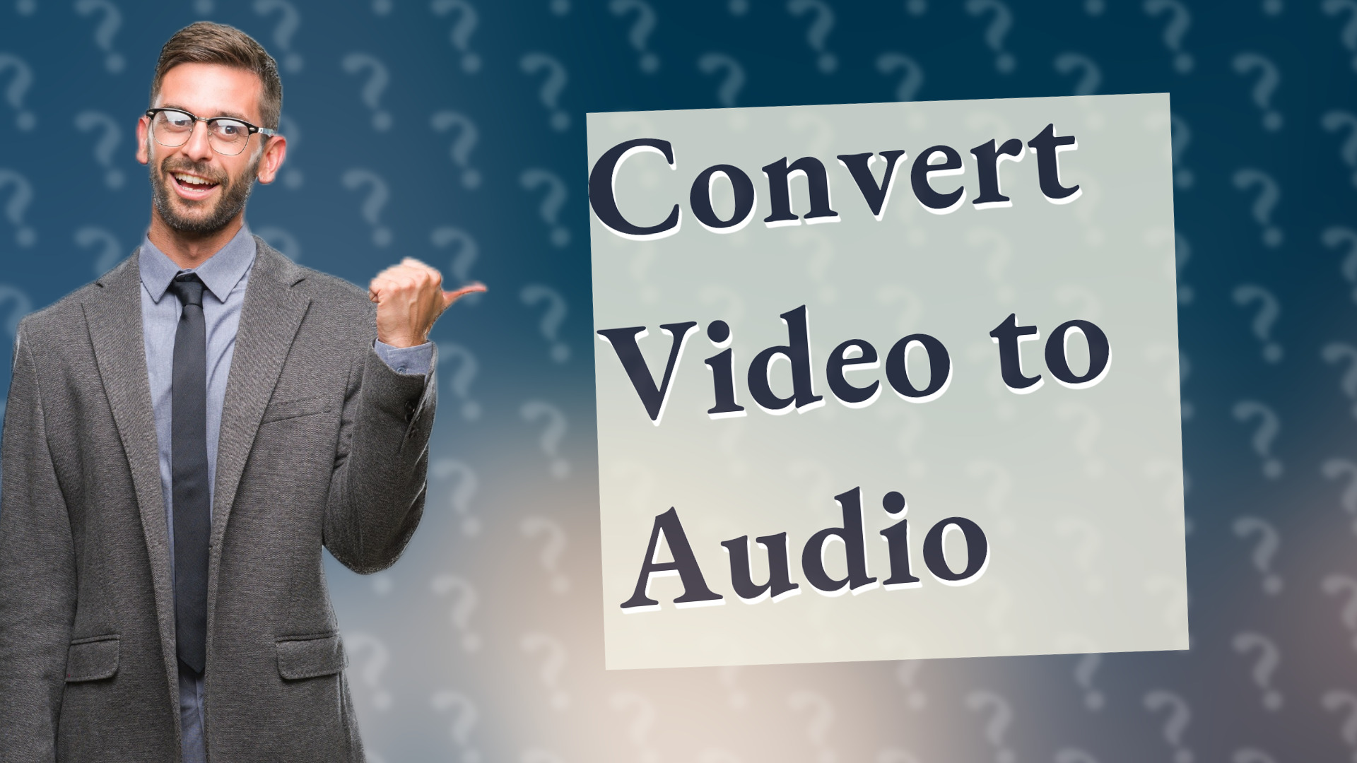 Convert Video to Audio