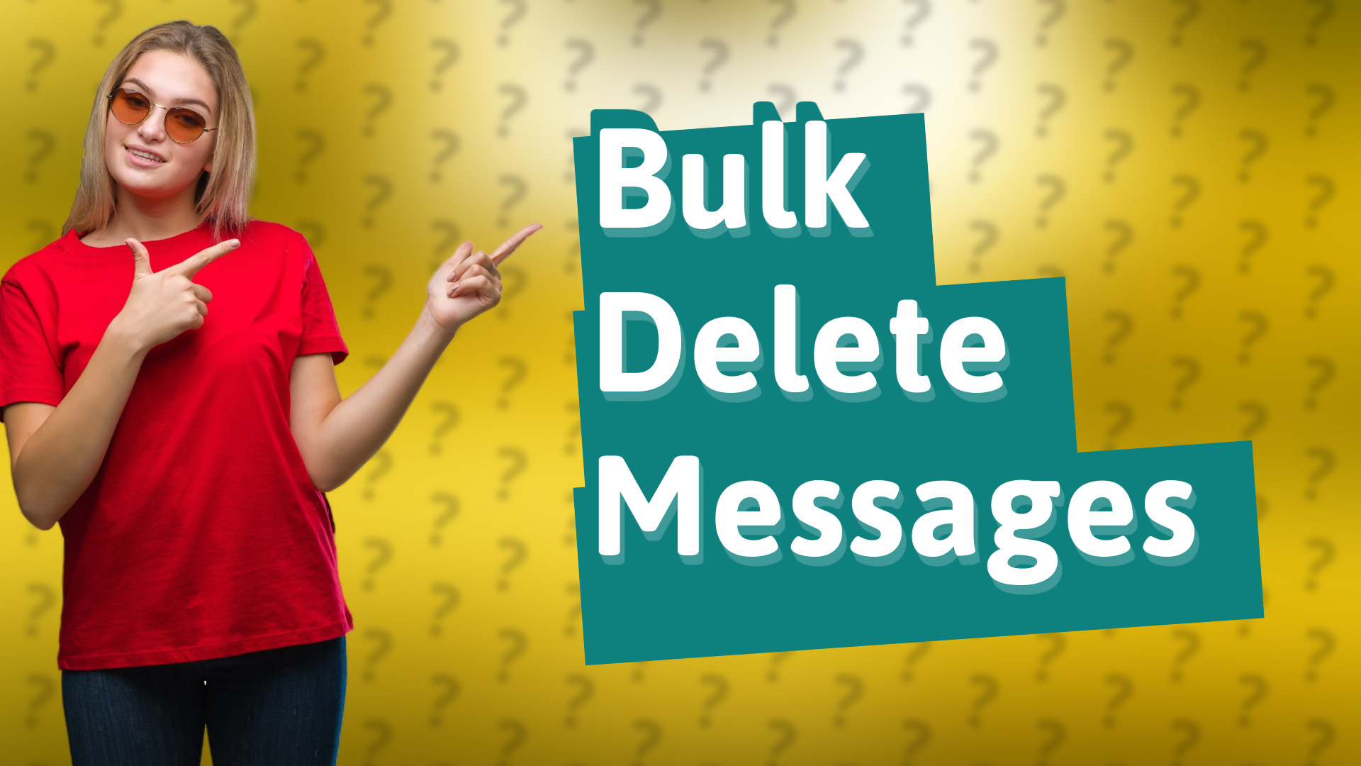 Bulk Delete Messages