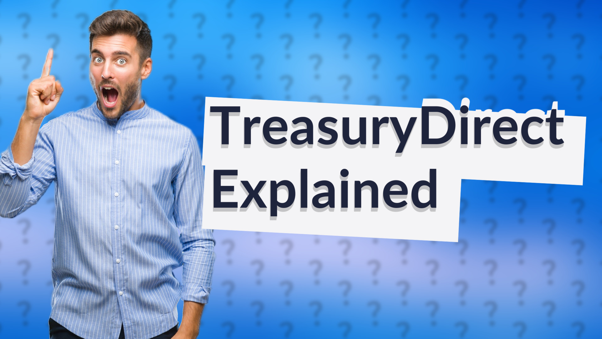 TreasuryDirect Explained