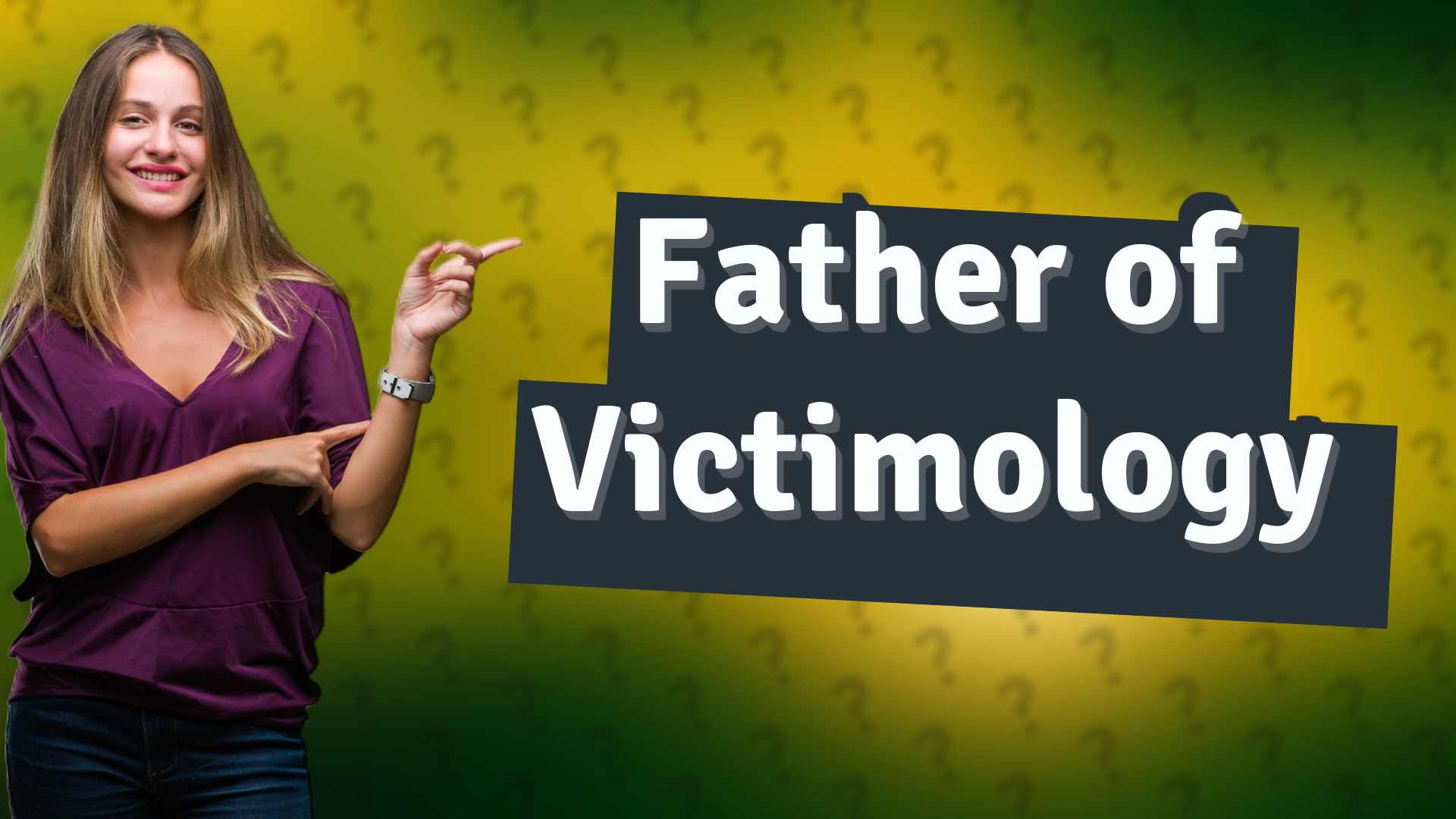 Father of Victimology