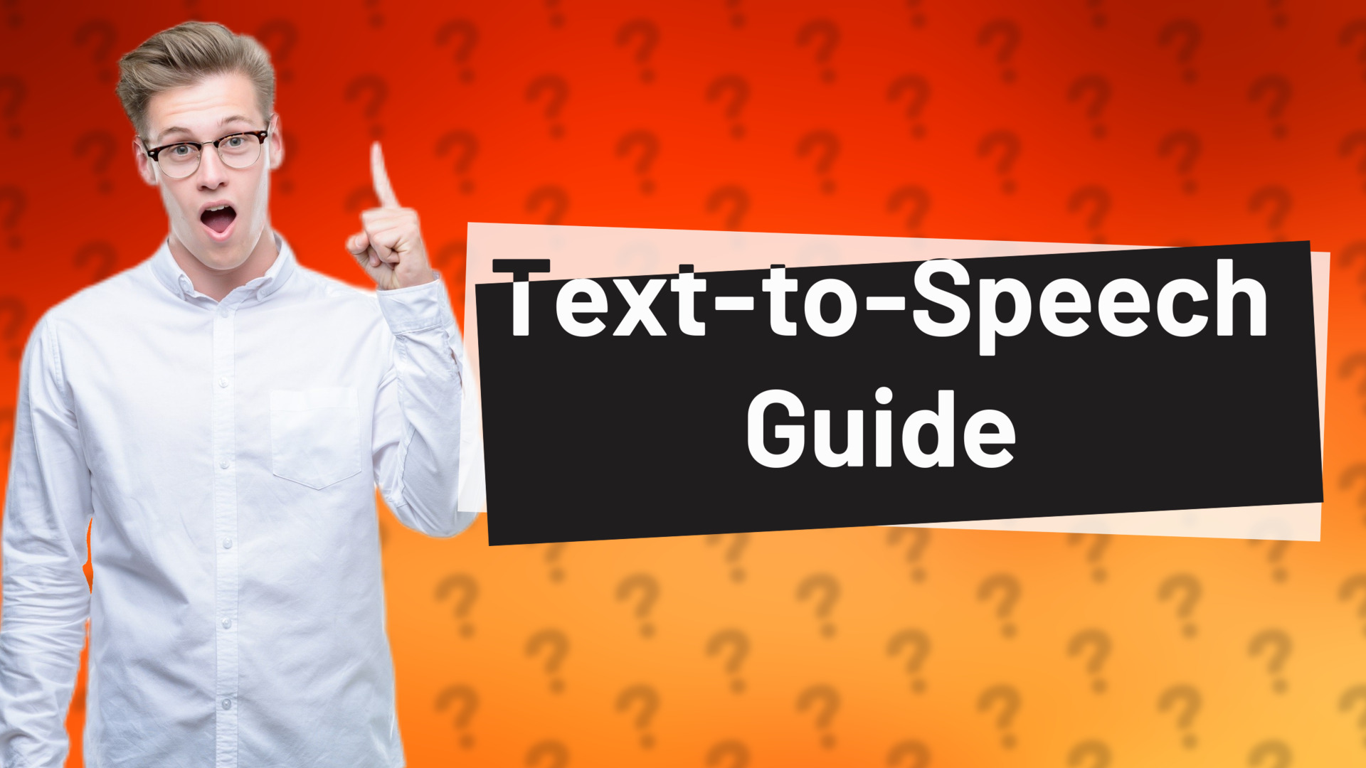 Text-to-Speech Guide