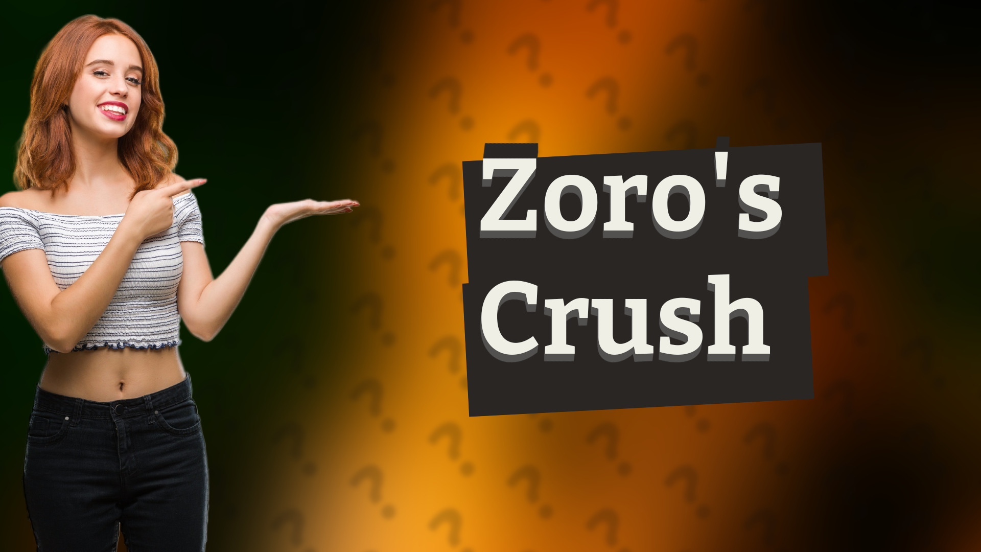 Zoro's Crush