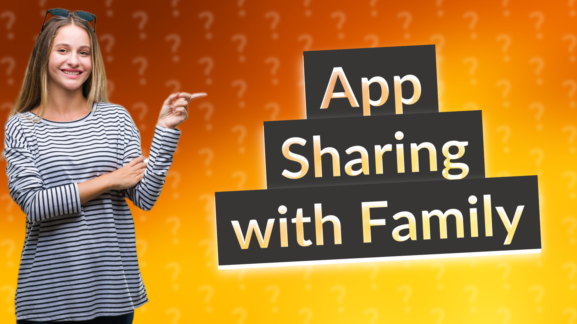App Sharing with Family