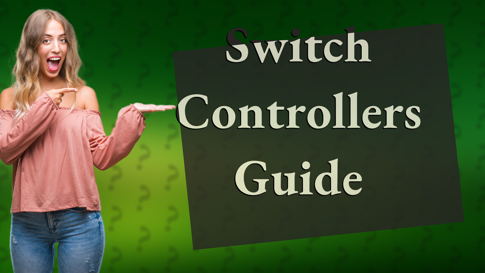 Switch Controllers Guide
