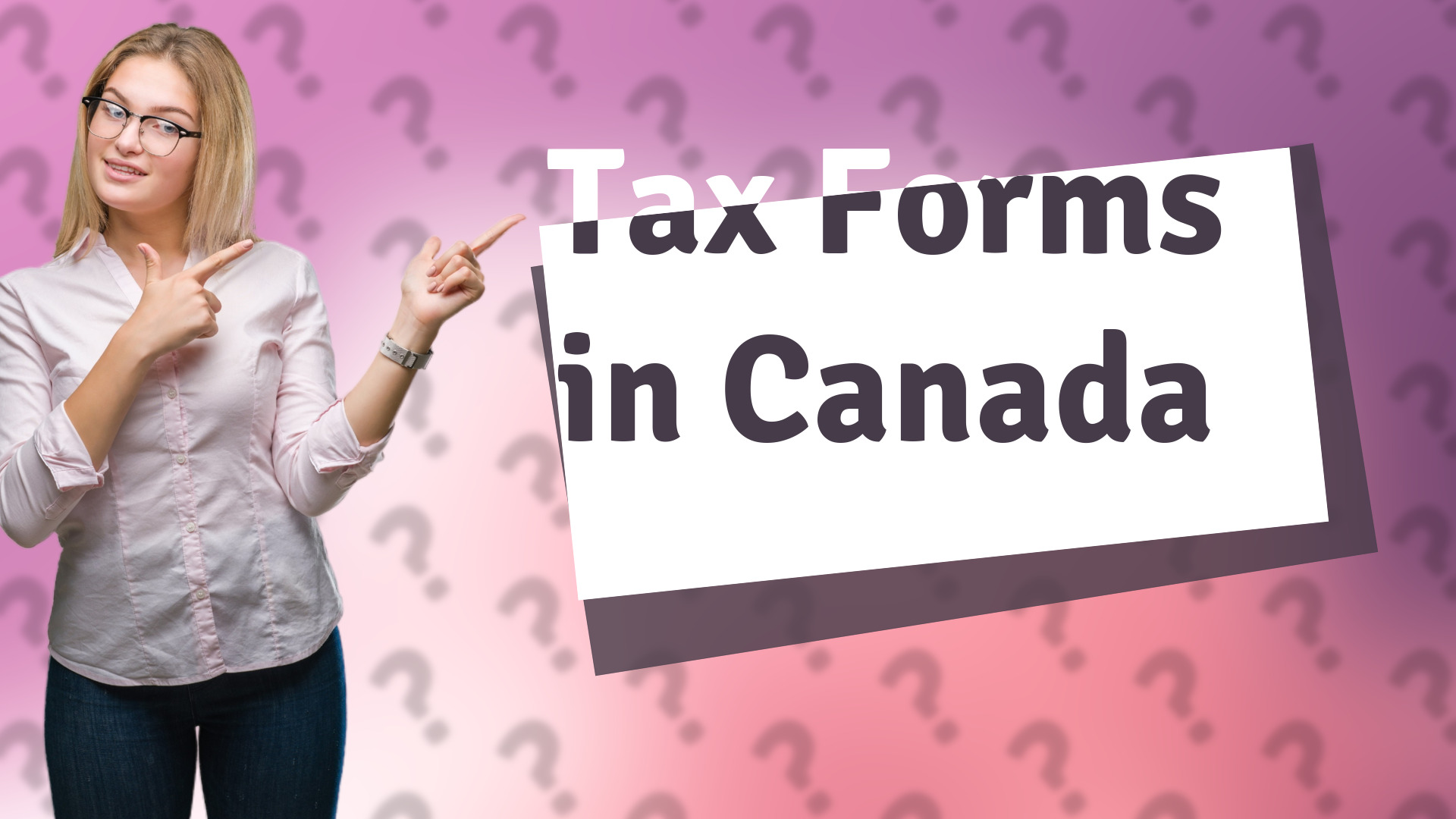 Tax Forms in Canada