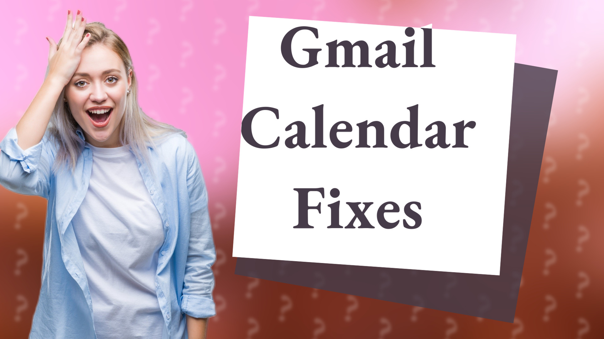 Gmail Calendar Fixes