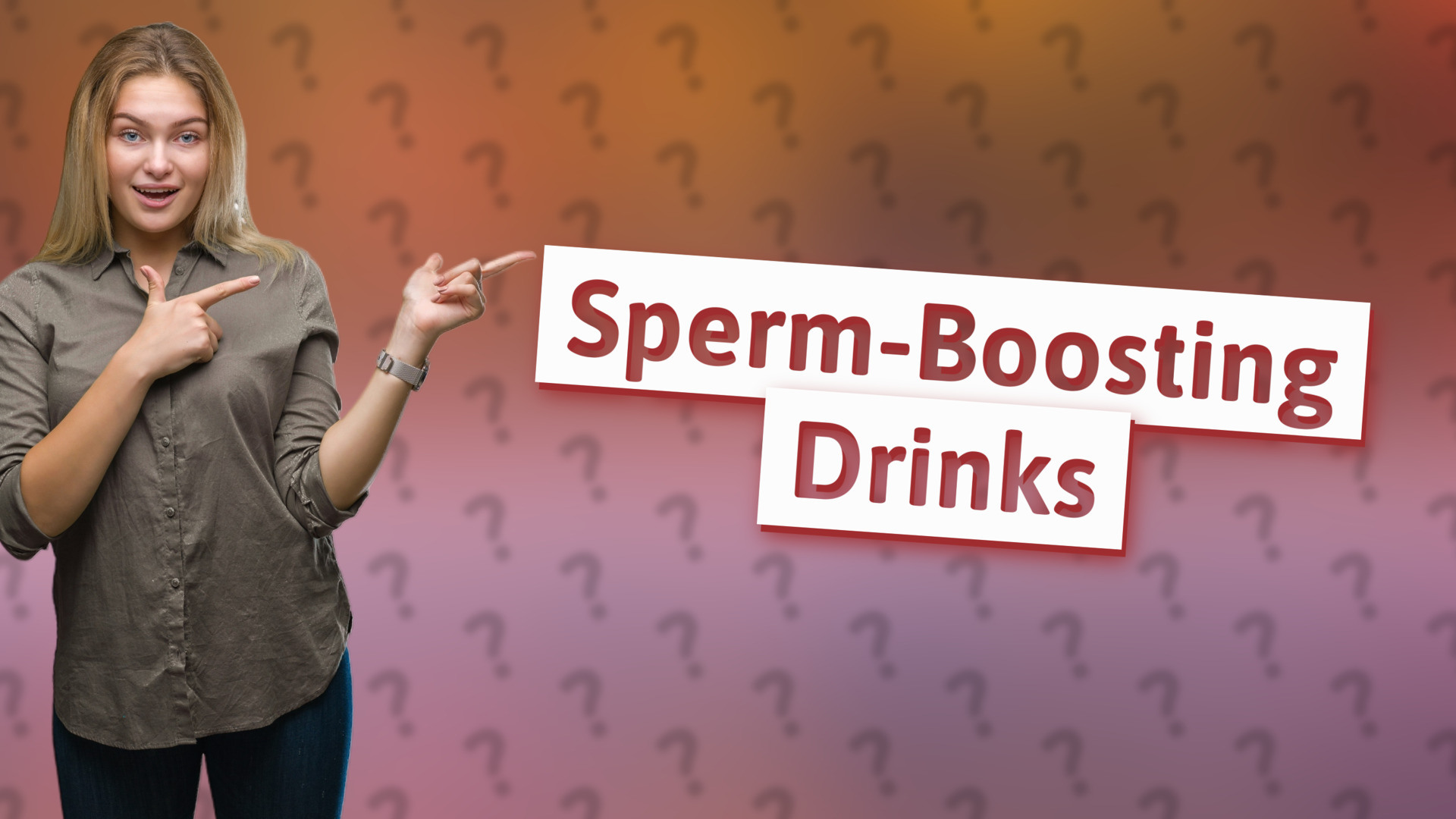 Sperm-Boosting Drinks