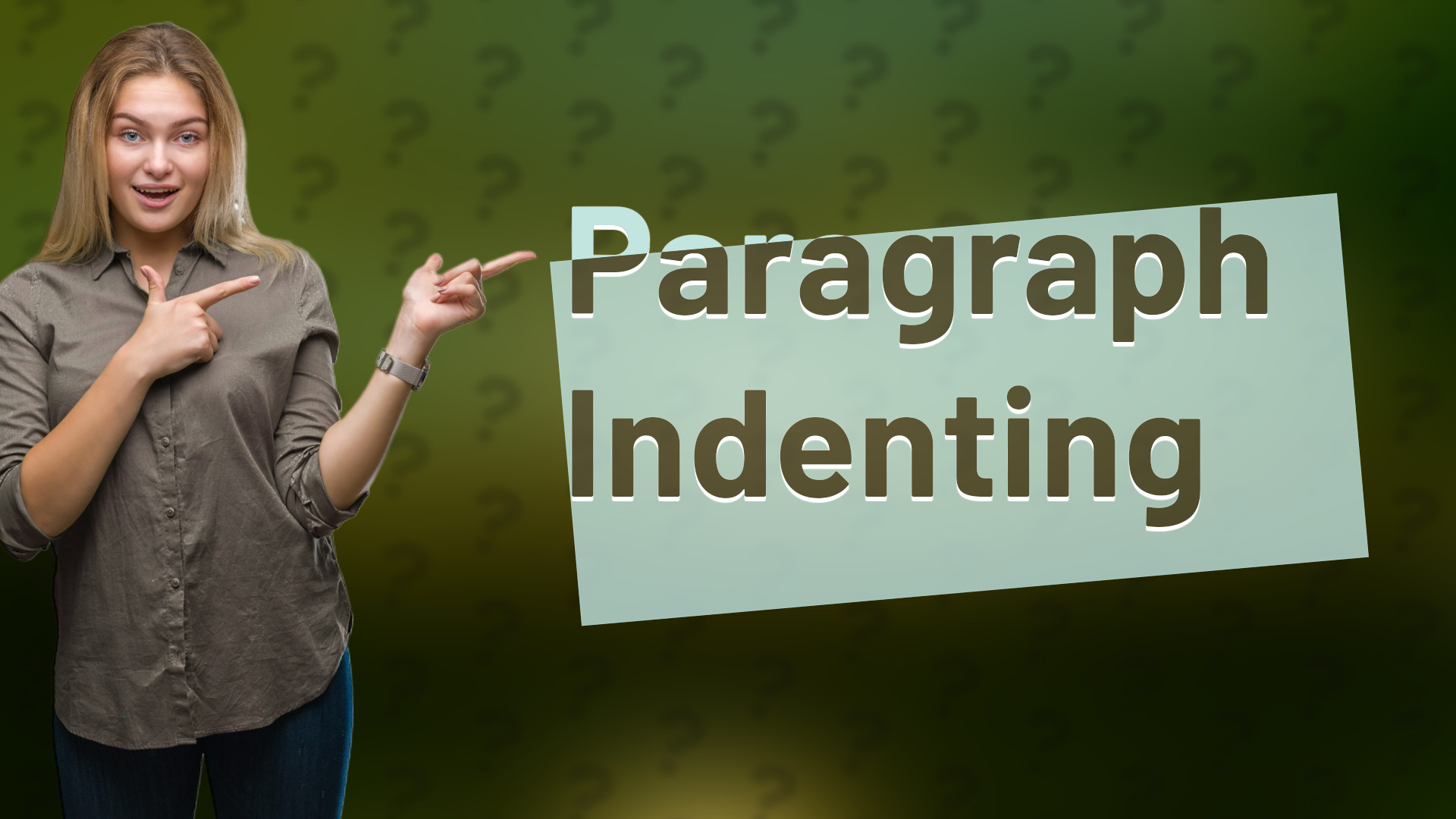 Paragraph Indenting