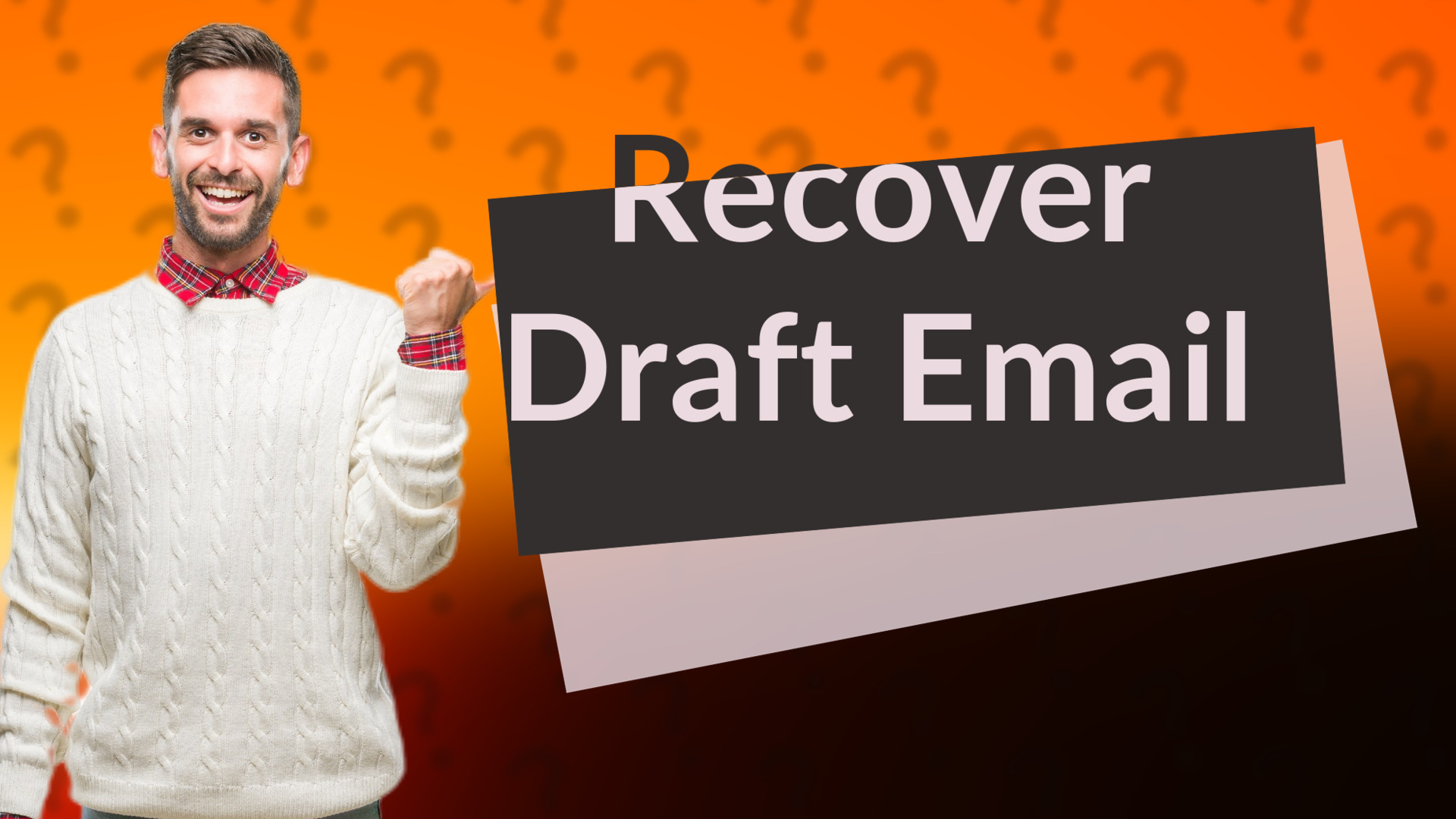 Recover Draft Email