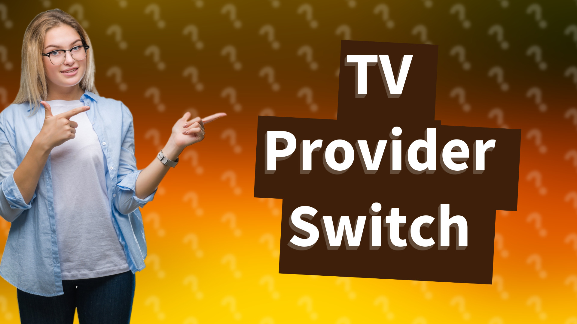 TV Provider Switch