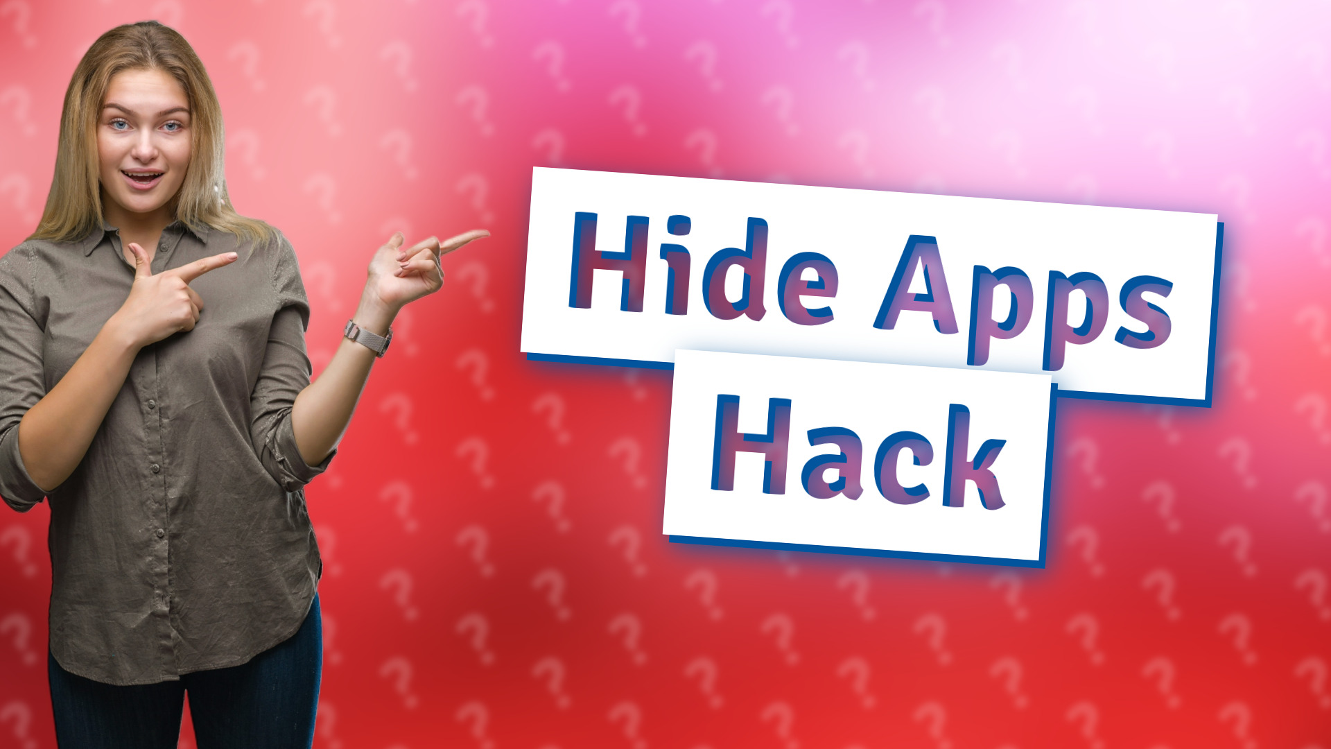 Hide Apps Hack