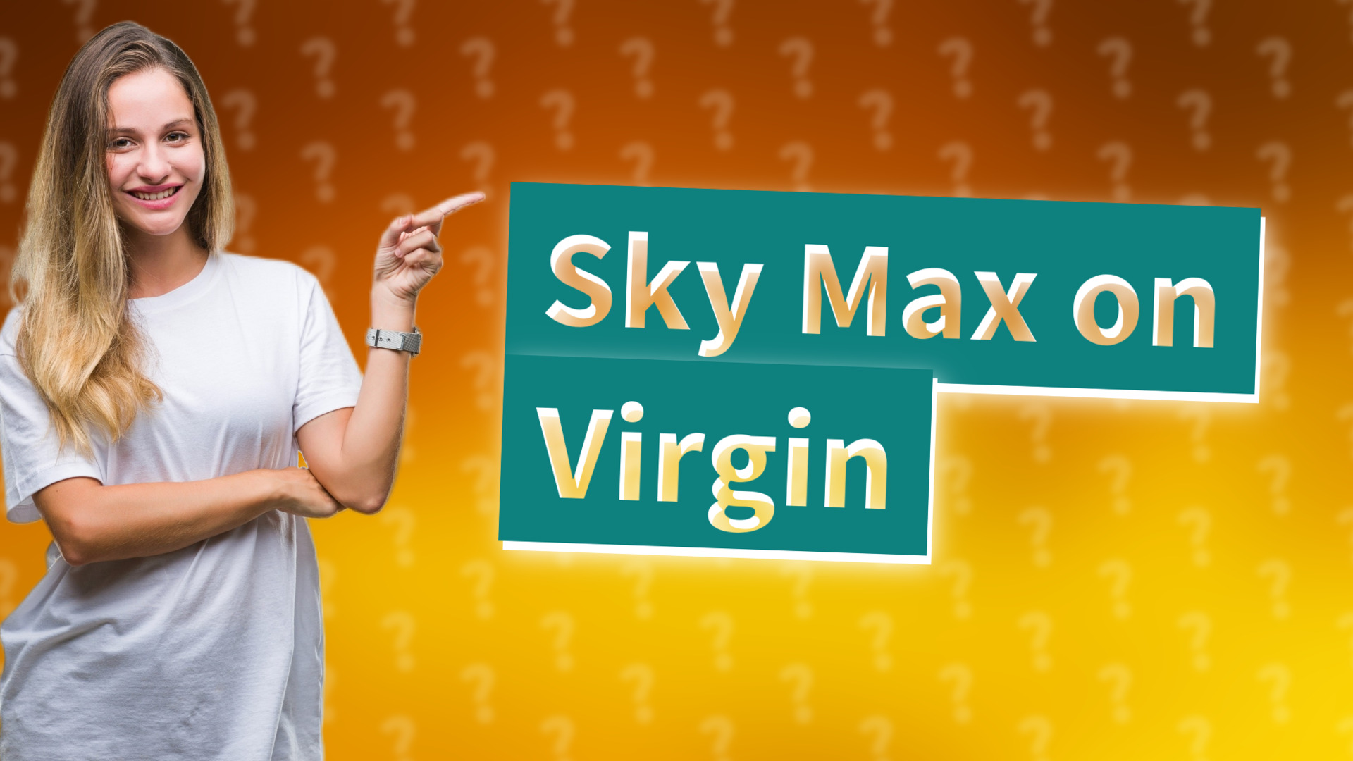 Sky Max on Virgin
