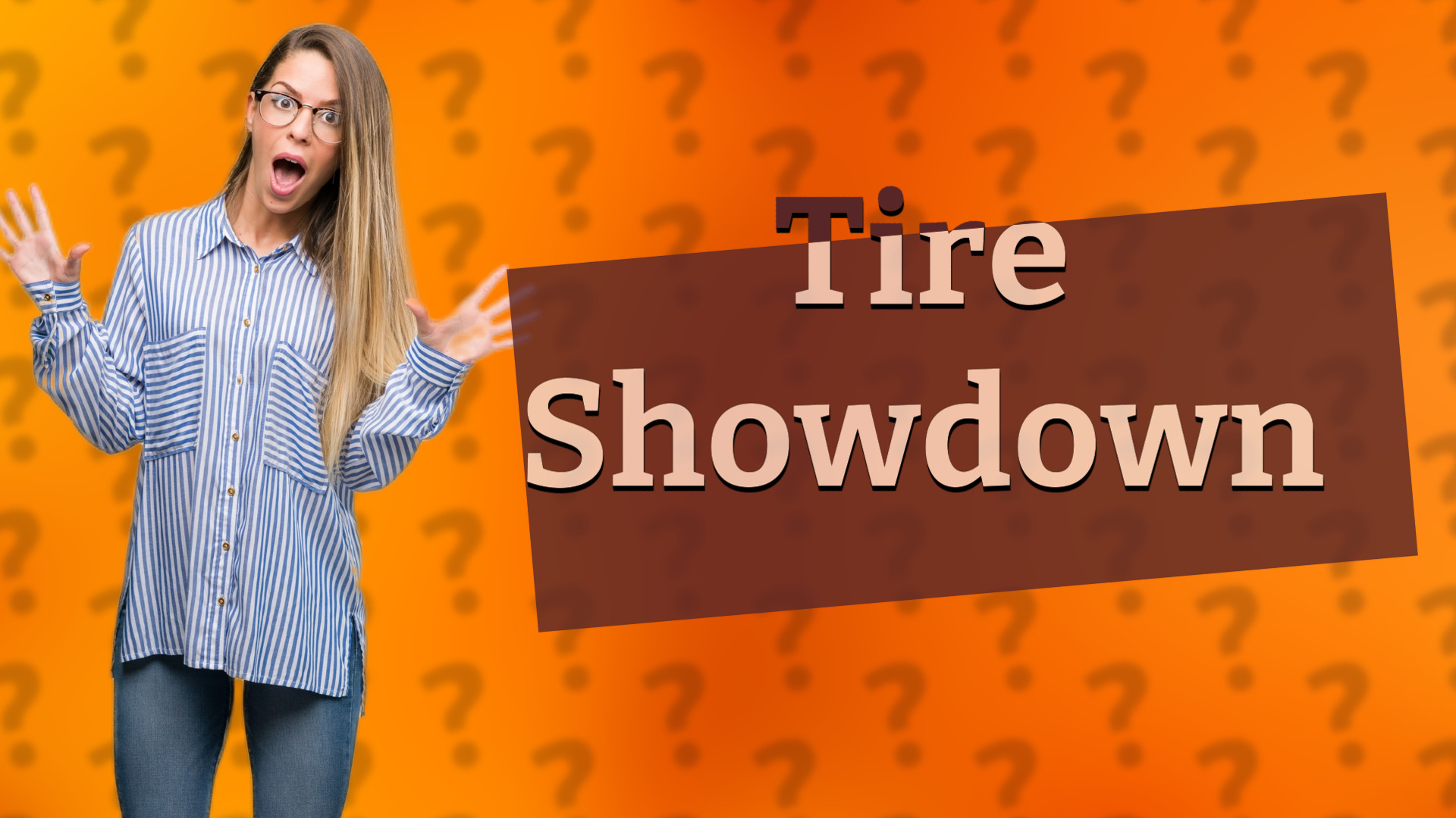 Tire Showdown