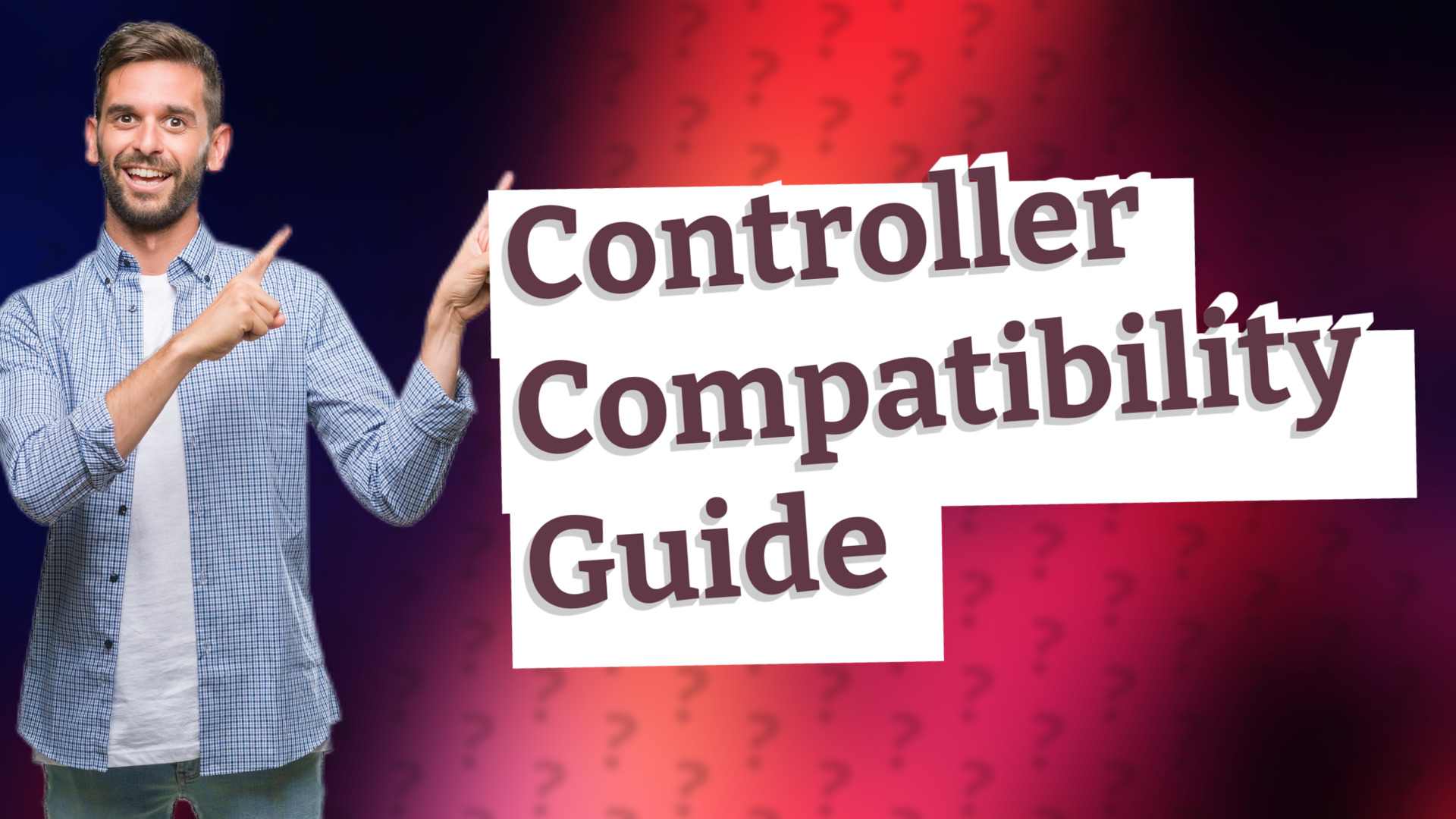 Controller Compatibility Guide