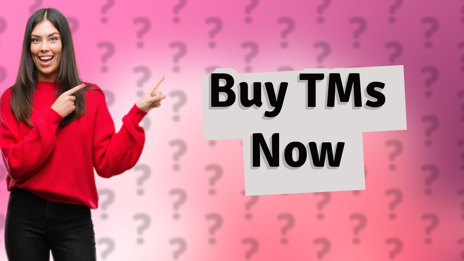 Buy TMs Now