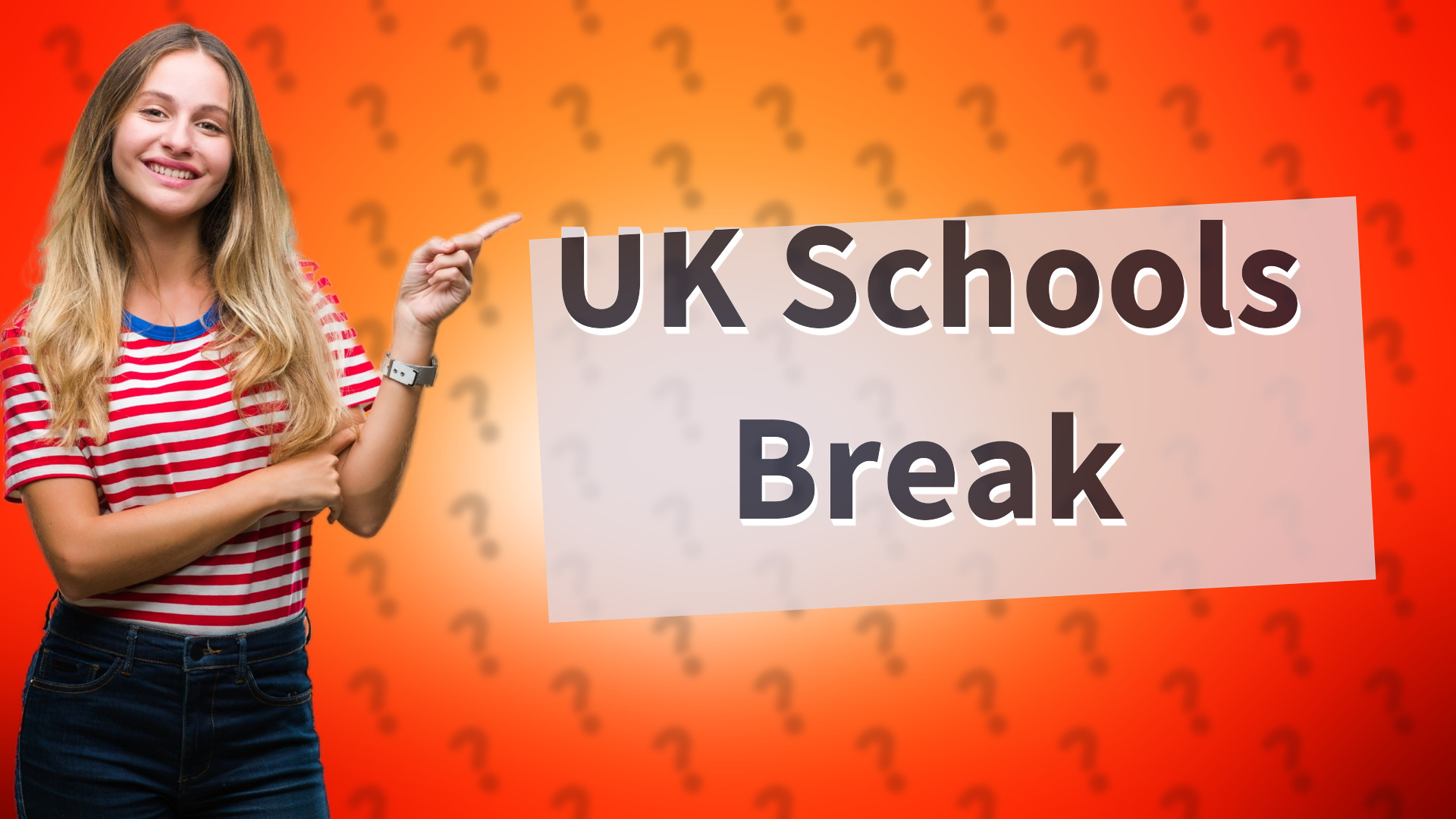 UK Schools Break