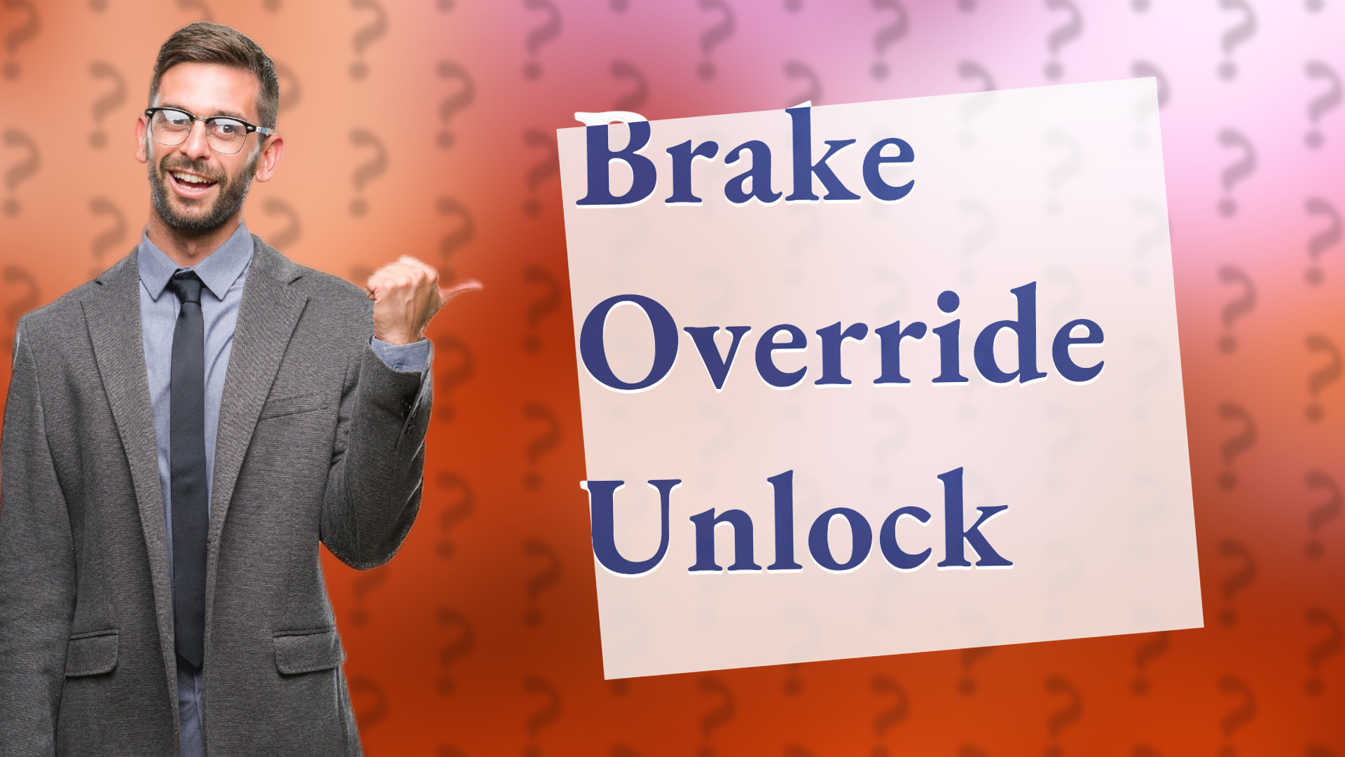 Brake Override Unlock