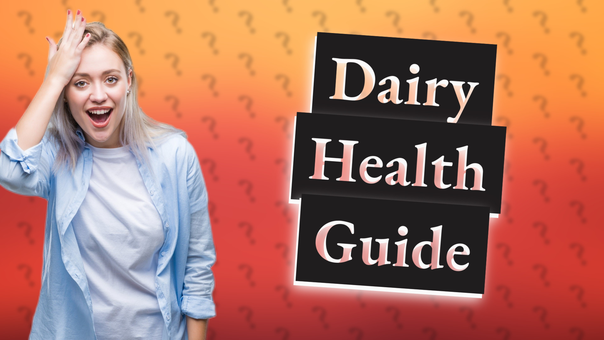 Dairy Health Guide
