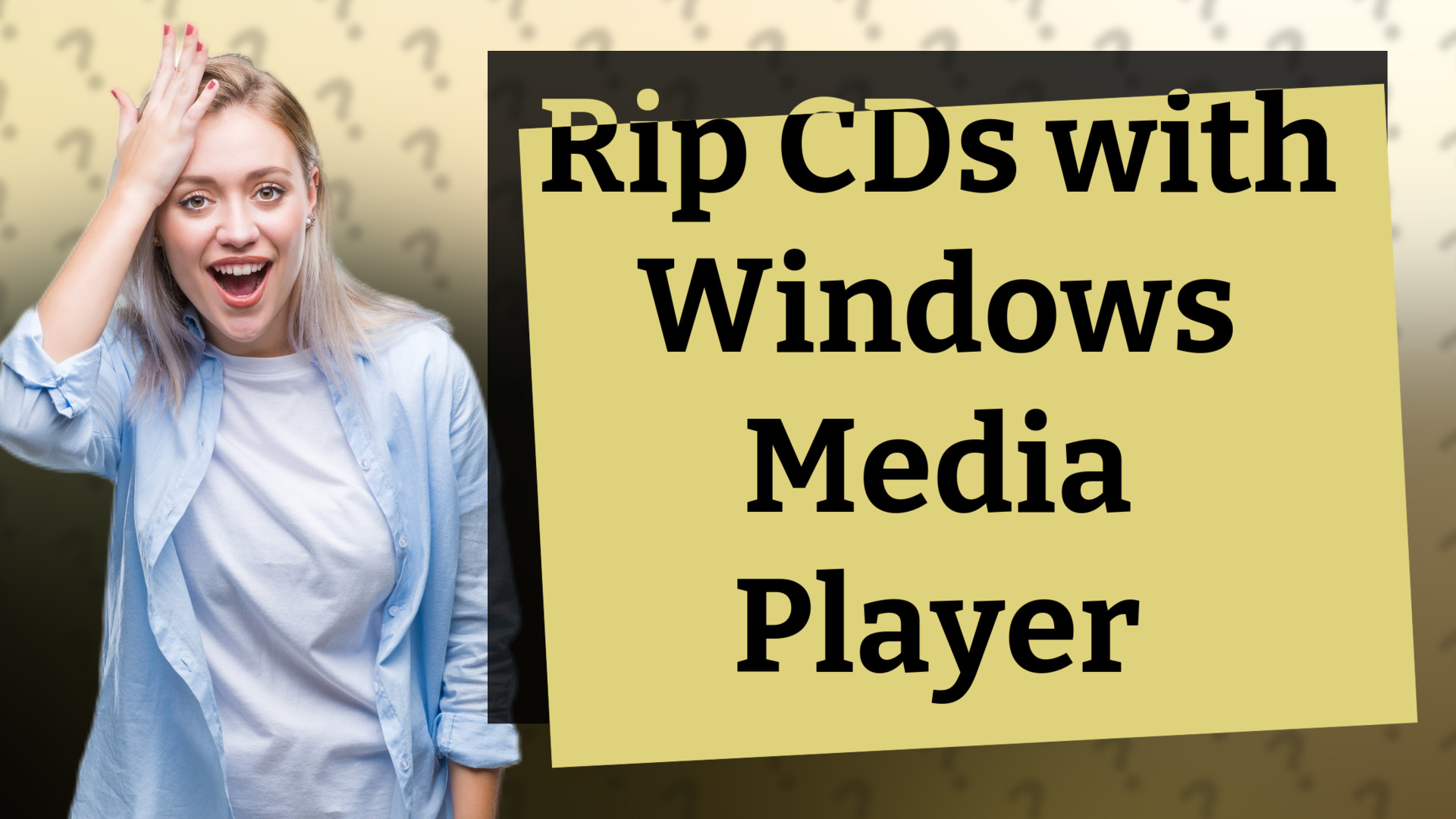 Rip CDs with Windows Media Player