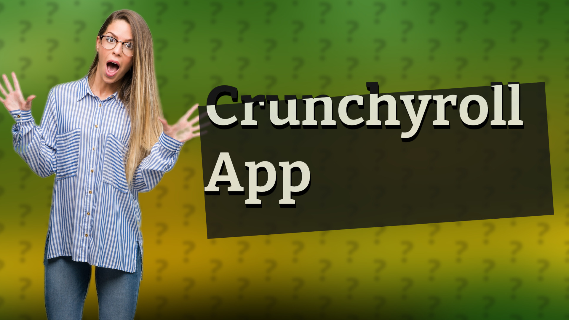 Crunchyroll App