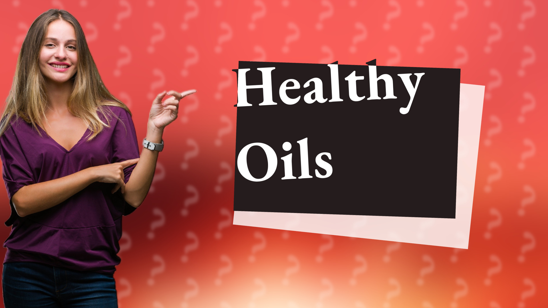 Healthy Oils