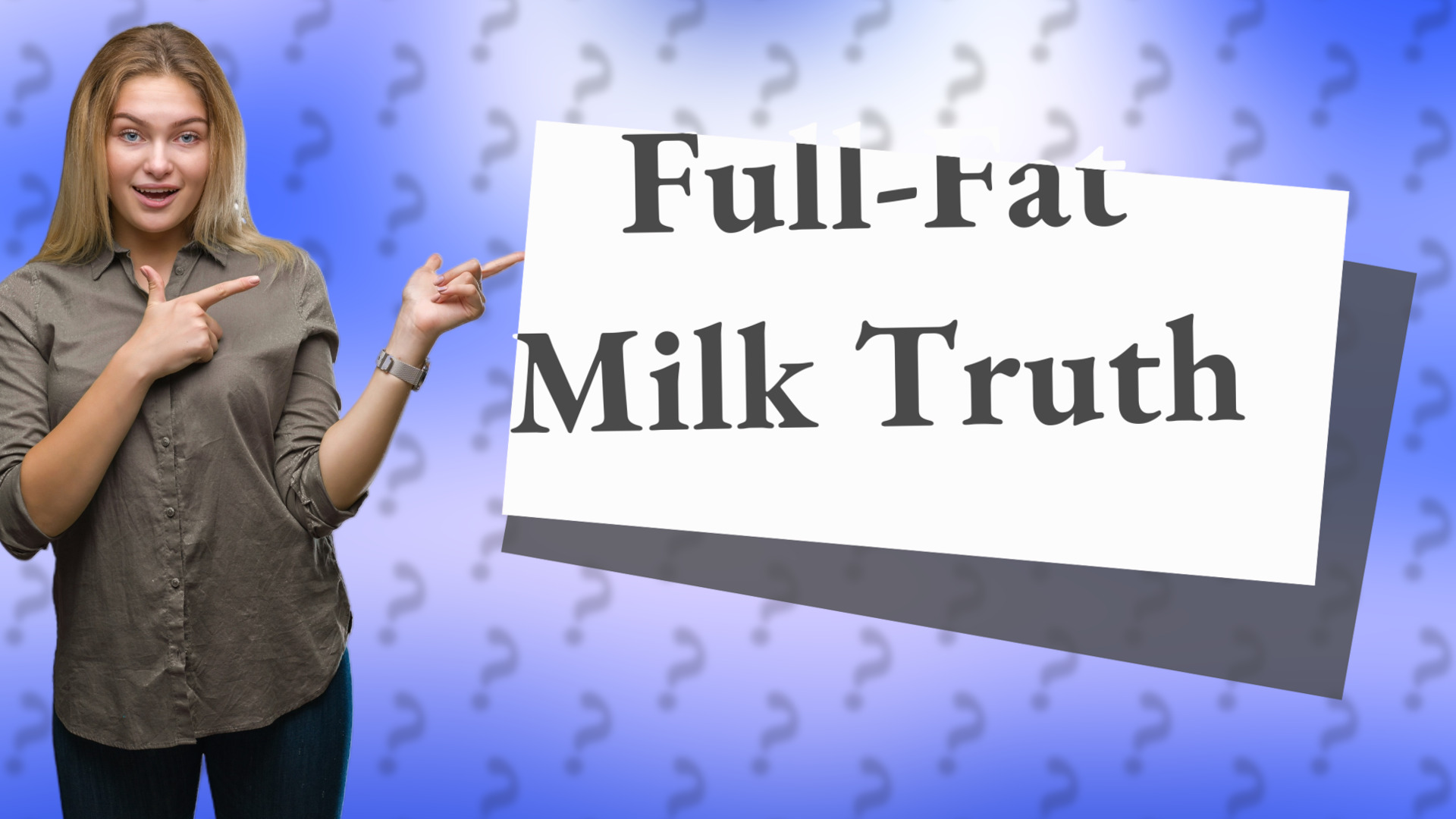 Full-Fat Milk Truth