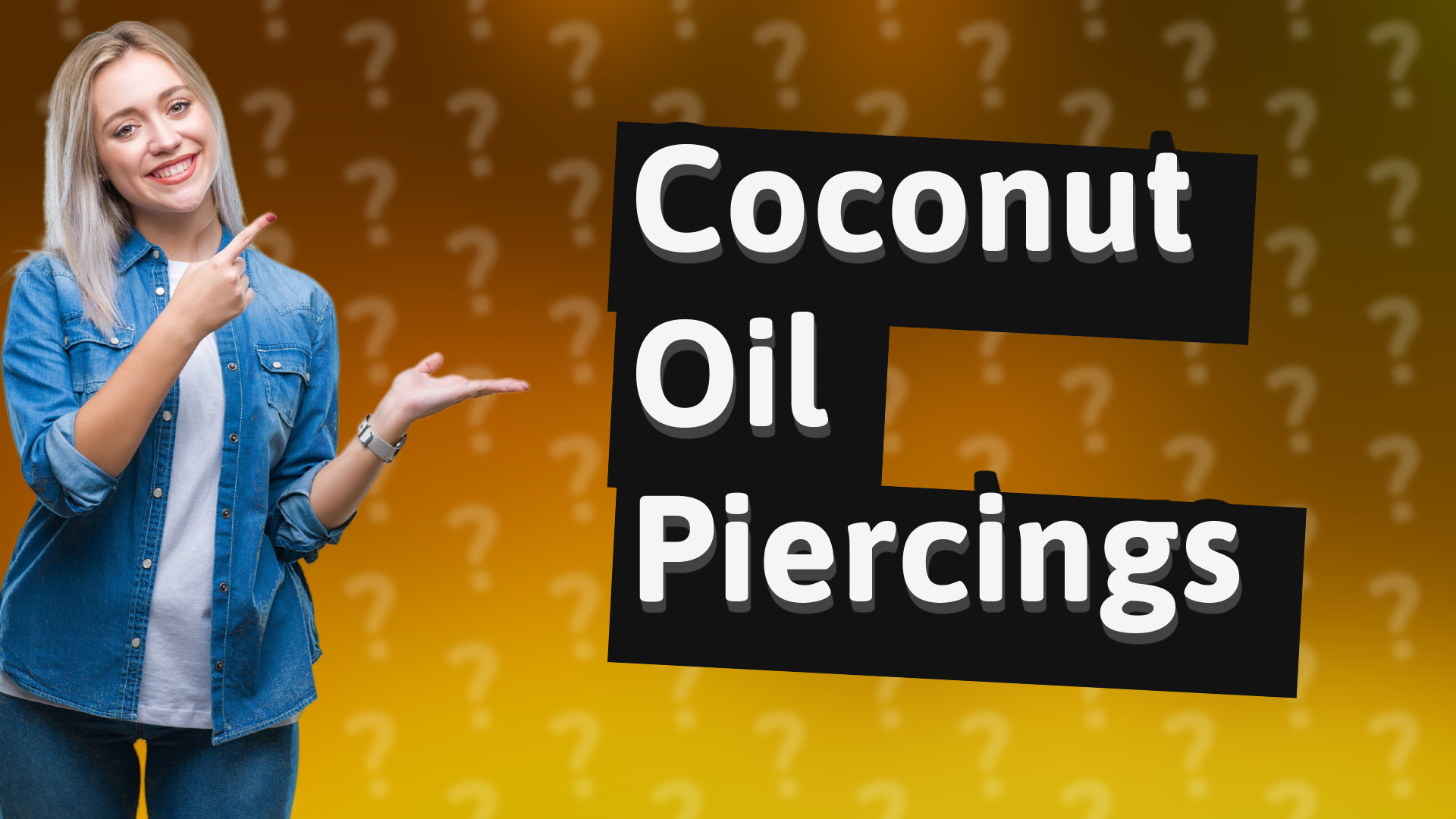 Coconut Oil Piercings