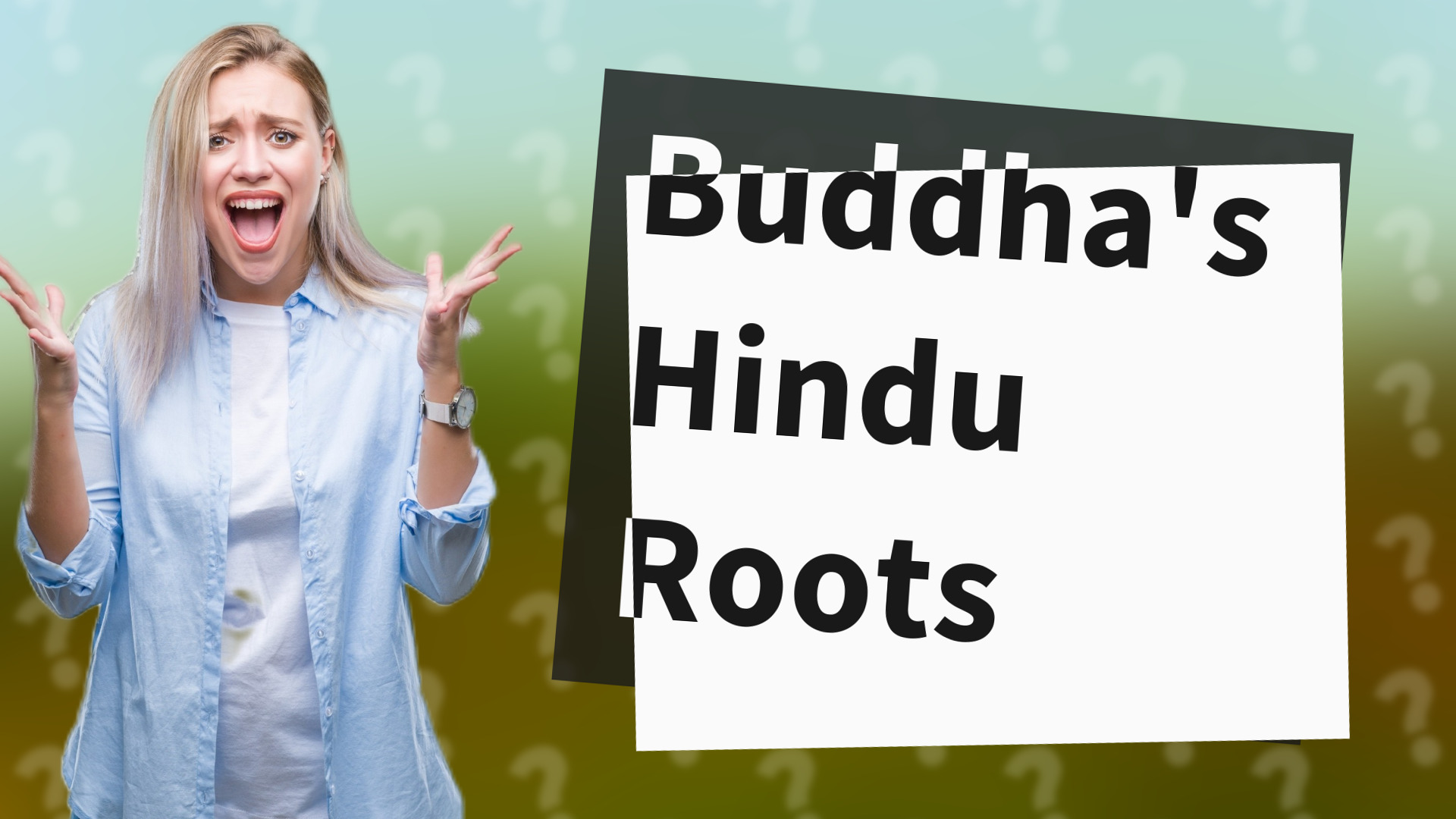 Buddha's Hindu Roots