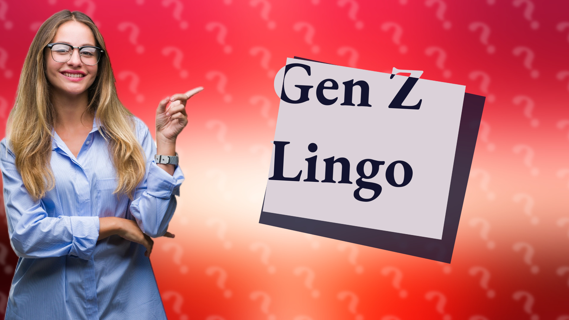 Gen Z Lingo