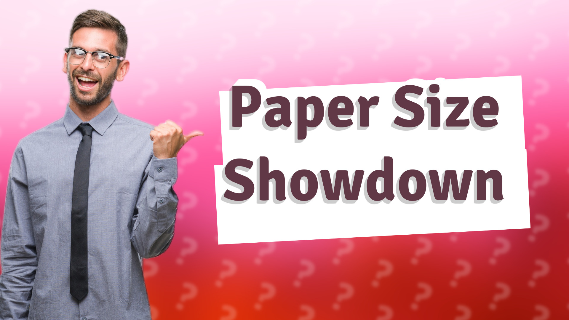 Paper Size Showdown